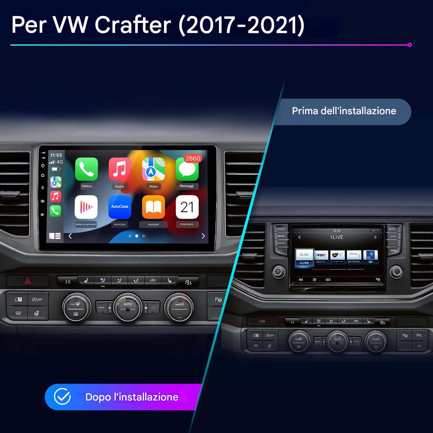Cruscotto dell'auto che mostra prima e dopo l'installazione di un nuovo sistema di infotainment. Il nuovo sistema visualizza icone delle app.