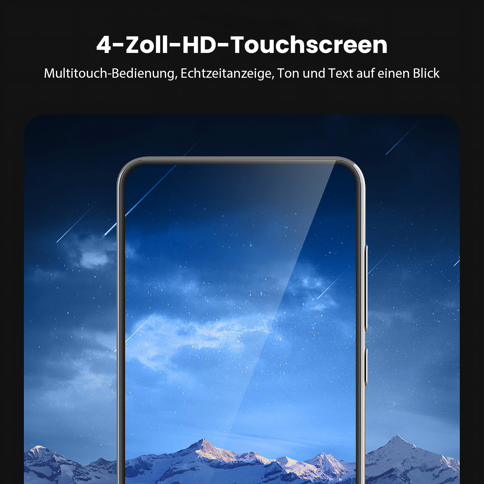 Ein Smartphone-Bildschirm mit Nachthimmel und Bergen wird angezeigt. Oben steht '4-Zoll-HD-Touchscreen'.