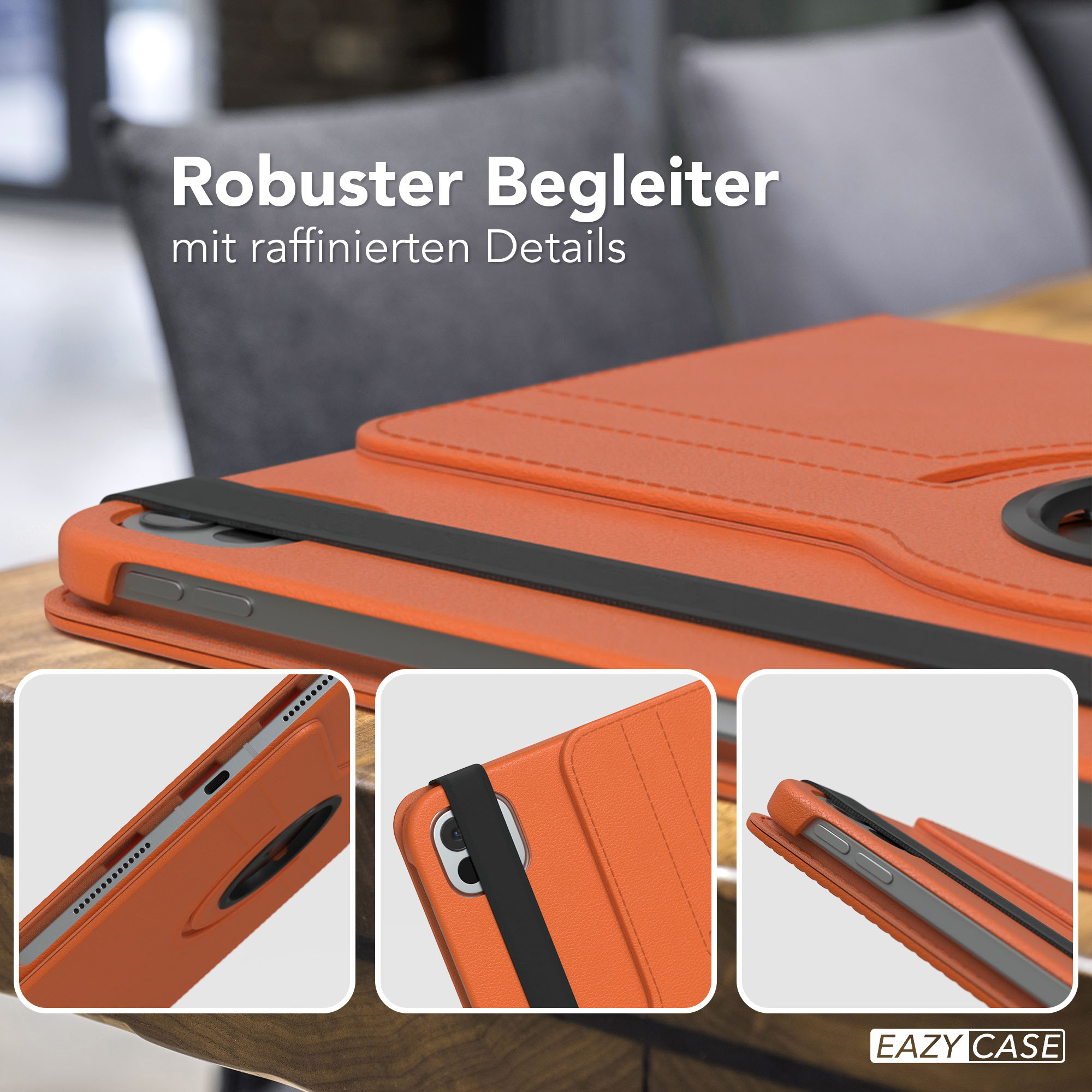 Orangene Tablethülle mit schwarzem Riemen. Enthält Detailaufnahmen. Text: 'Robuster Begleiter mit raffinierten Details' und 'Eazy Case'-Logo.