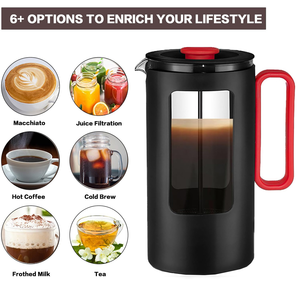 Das Bild zeigt eine French Press mit Kaffee und 6+ Optionen: Macchiato, Saft, Heißer Kaffee, Cold Brew, geschäumte Milch und Tee.