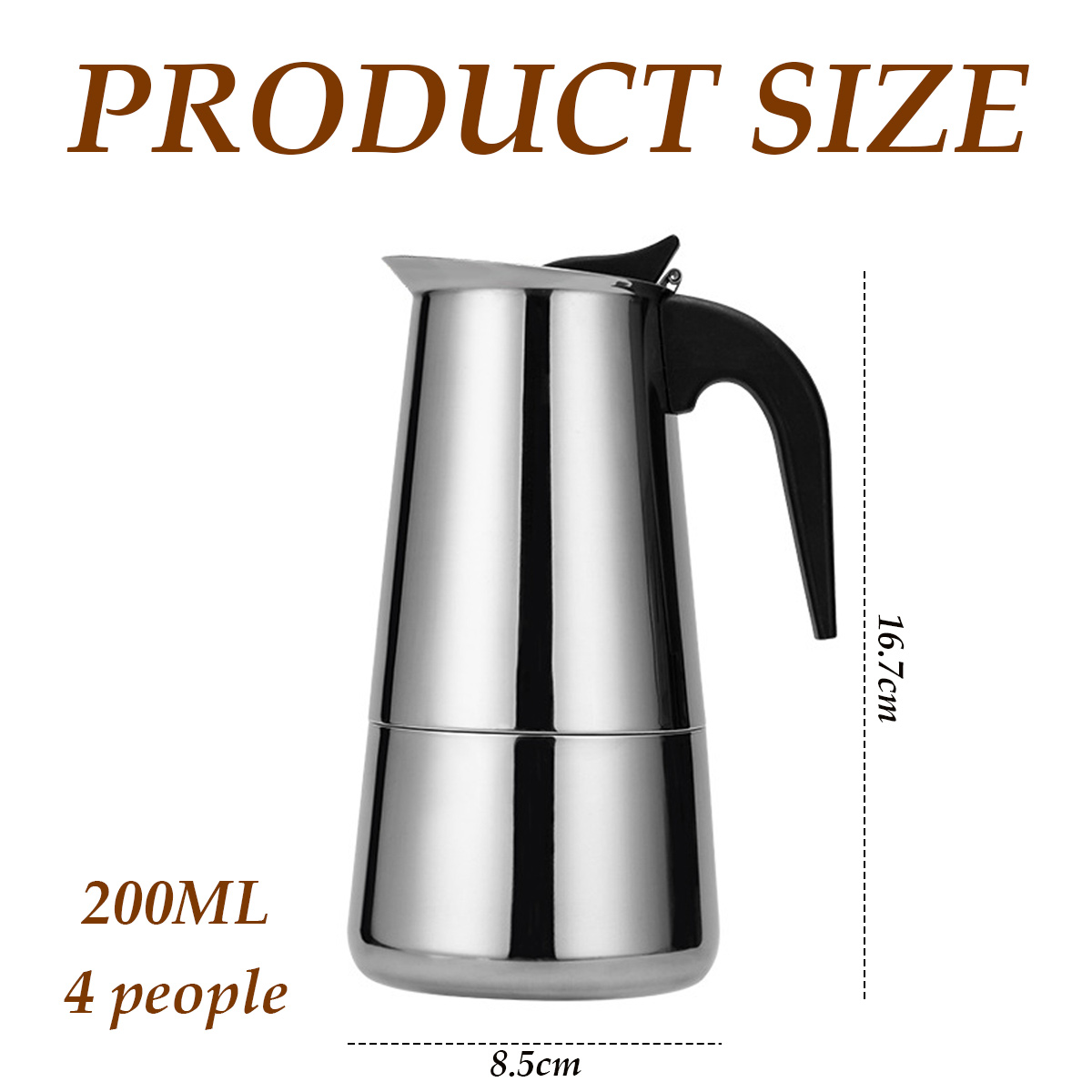 Ein Edelstahl-Kaffeebereiter mit schwarzem Griff. Text zeigt Produktgröße an: 200ml, 4 Personen, 16,7cm Höhe und 8,5cm Breite.