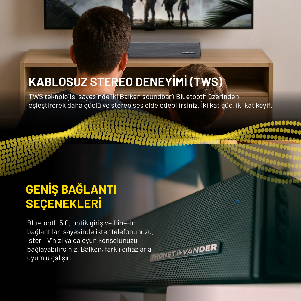 Bir adam ve bir çocuk soundbar'a bakıyor. Resimdeki metin, kablosuz stereo ses ve bağlantı seçeneklerini tanıtıyor.