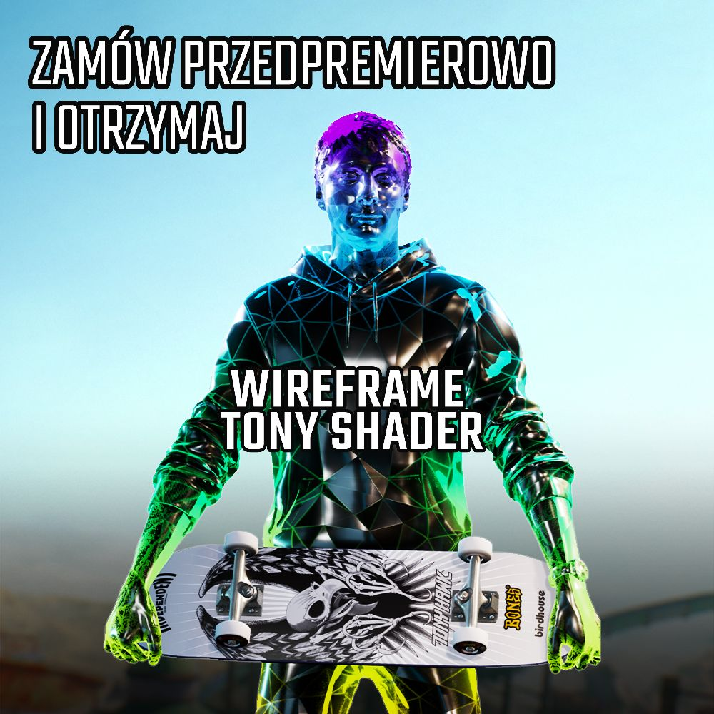 Figura digitale che tiene uno skateboard con un design grafico. Sovrapposizione di testo: 'Zamów Przedpremierowo I Otrzymaj', 'Wireframe Tony Shader'.