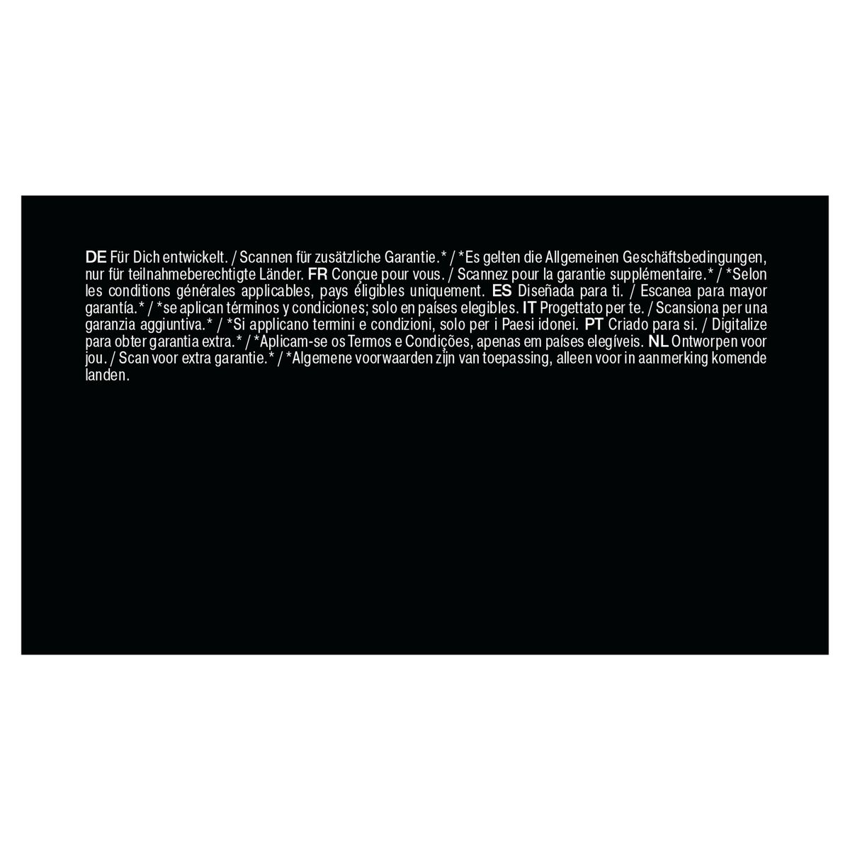 Text in mehreren Sprachen auf schwarzem Hintergrund. Enthält Sätze wie 'Scannen für zusätzliche Garantie' und Rechtliches.