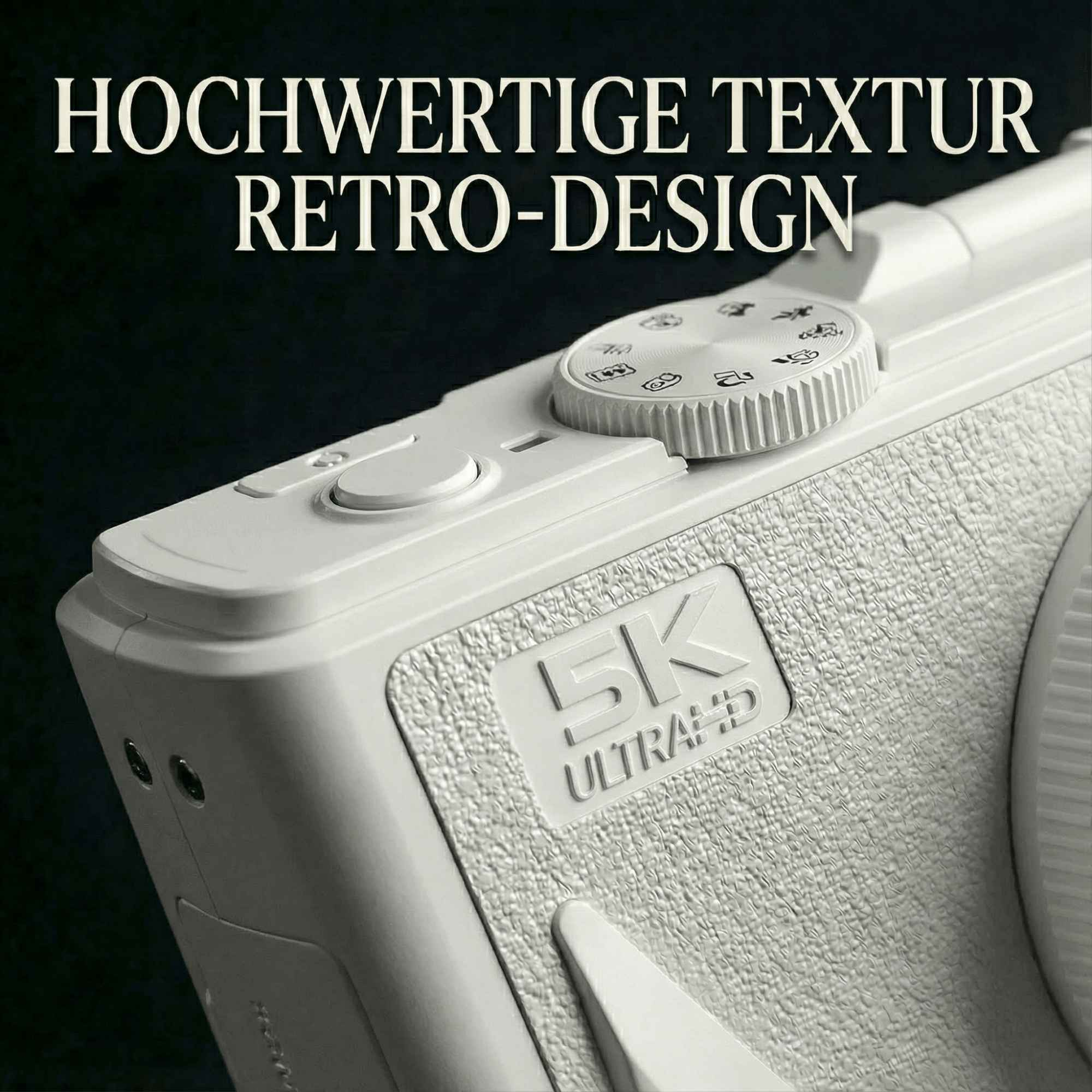 Weißes Kameradetail. Text lautet 'HOCHWERTIGE TEXTUR RETRO-DESIGN' und '5K ULTRA HD'.