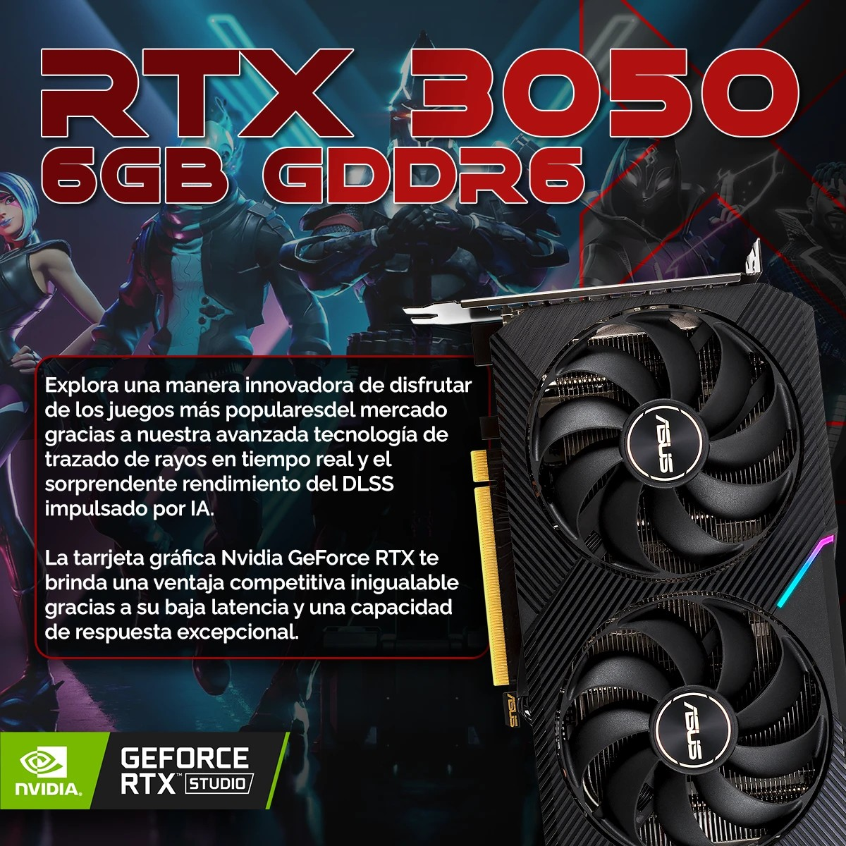 Annuncio pubblicitario per una scheda grafica RTX 3050. Presenta la scheda con due ventole, testo e immagini di personaggi.