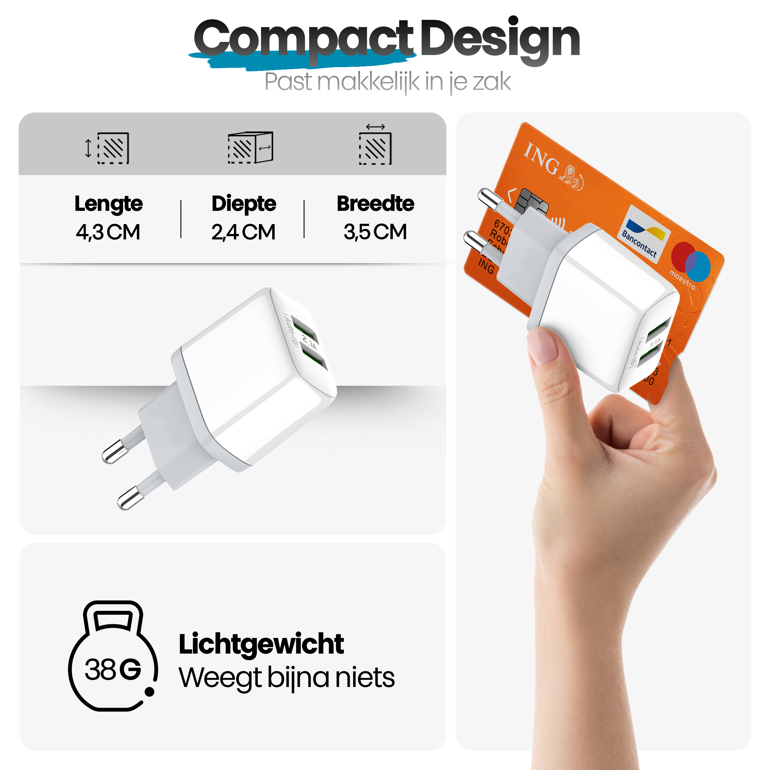 Een hand die een witte oplader en een ING-bankpas vasthoudt. Afmetingen en gewichtsdetails worden ook getoond.