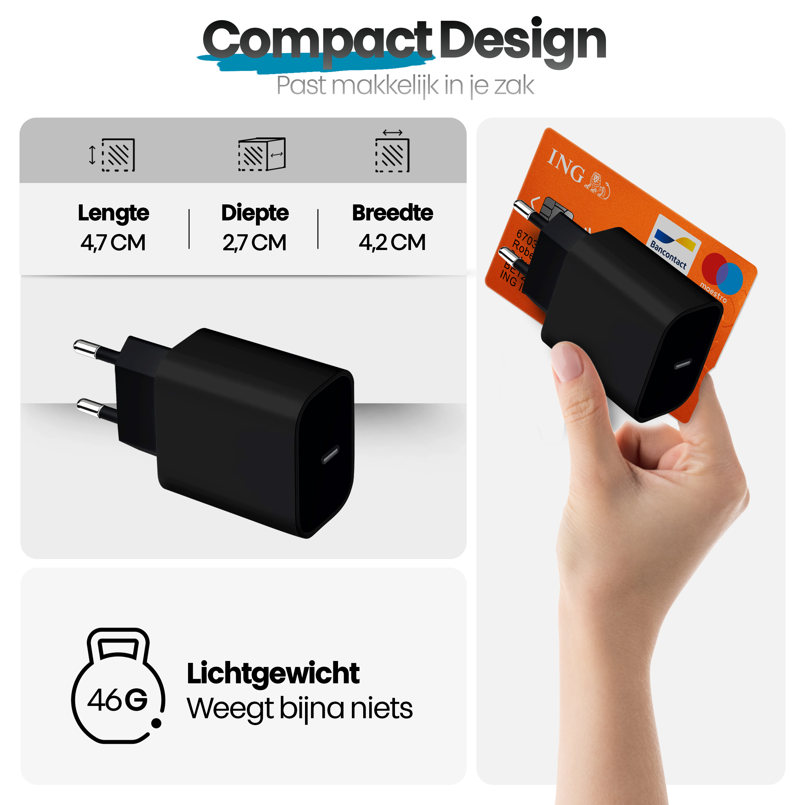 Afbeelding toont een zwarte oplader die dichtbij een oranje ING creditcard wordt gehouden. Afmetingen en gewicht staan vermeld.