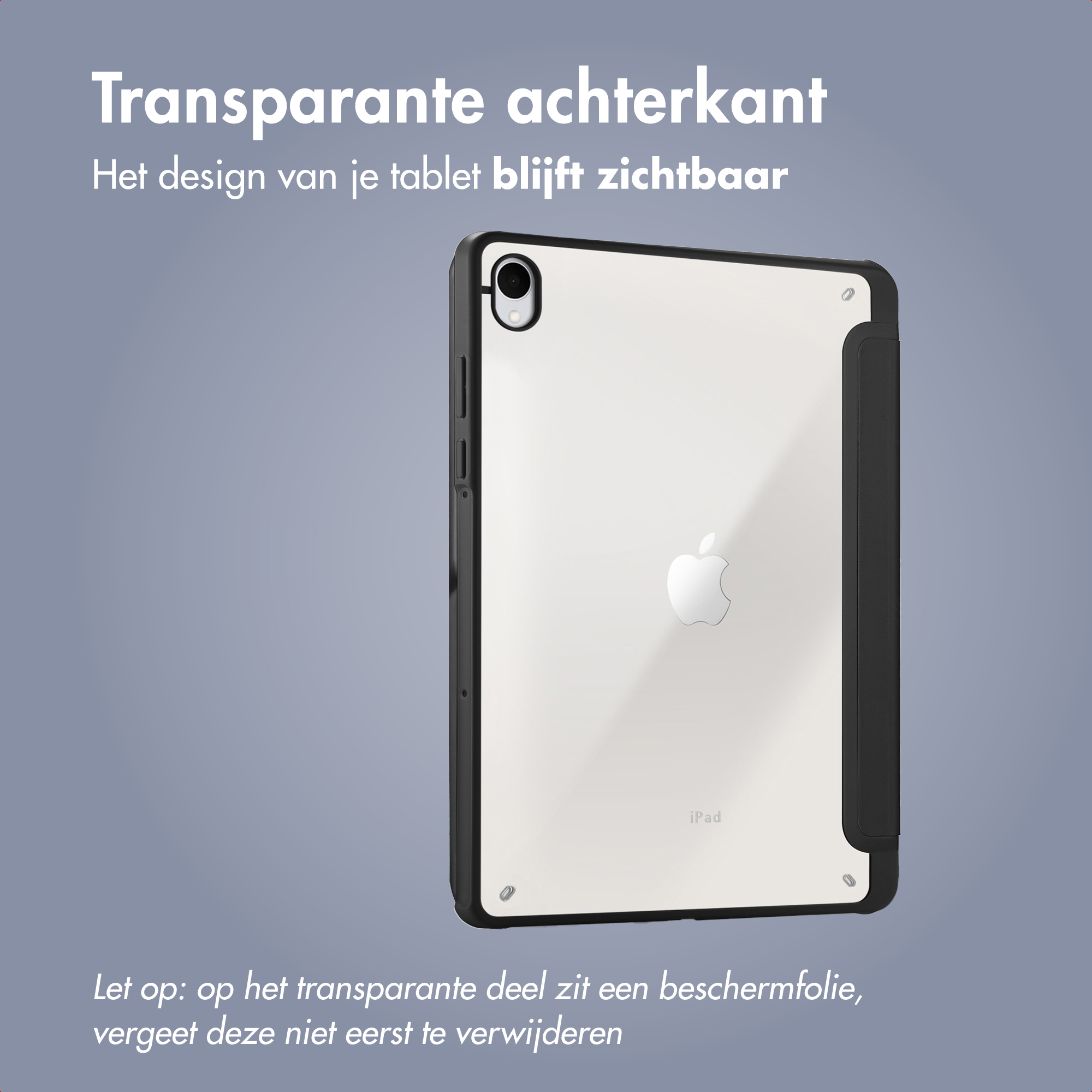 An iPad in a transparent case. The case has a black frame. Text on the screen indicates a protective film must be removed.