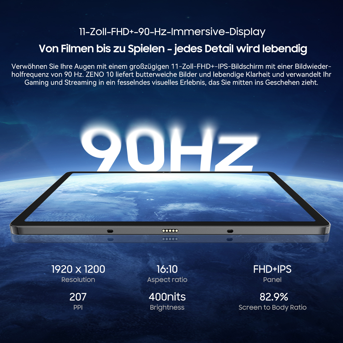 Ein Tablet mit 90Hz-Display. Spezifikationen: Auflösung, Seitenverhältnis, Helligkeit und Bildschirm-zu-Körper-Verhältnis.