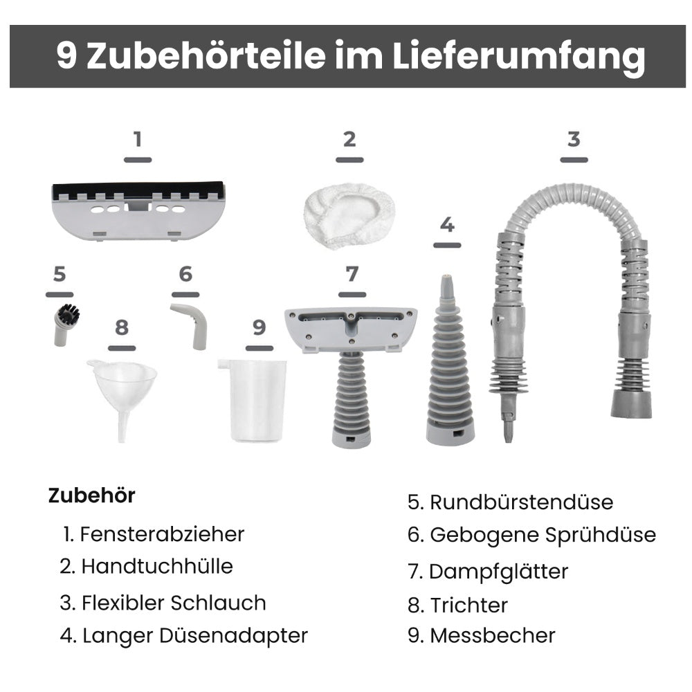 L'immagine mostra 9 accessori per pulitore a vapore: un tergivetro, una copertura in tessuto, un tubo flessibile, un ugello lungo, una spazzola, un ugello curvo, un vaporizzatore, un imbuto e un misurino.