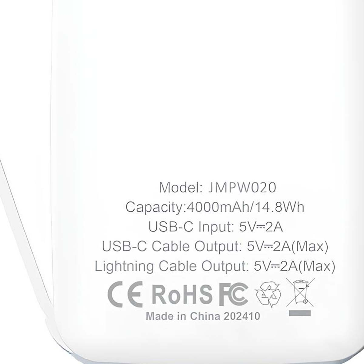Batterie externe blanche avec texte: Modèle JMPW020, Capacité 4000mAh, entrée/sortie USB-C, sortie Lightning, symboles CE, RoHS, FC et Fabriqué en Chine.