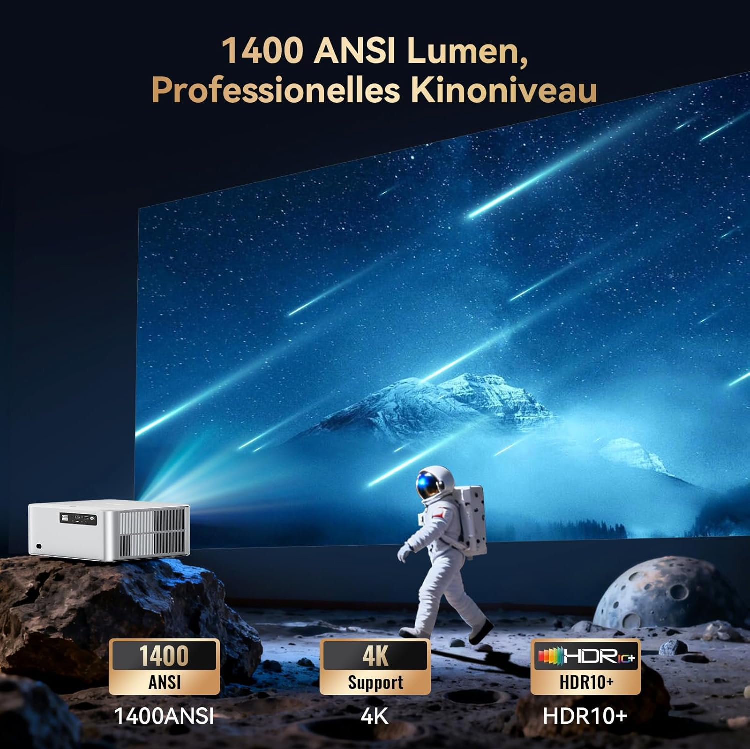 Ein Astronaut geht auf einer mondähnlichen Oberfläche, ein Projektor projiziert einen Sternenhimmel. Text: 1400 ANSI, 4K, HDR10+.