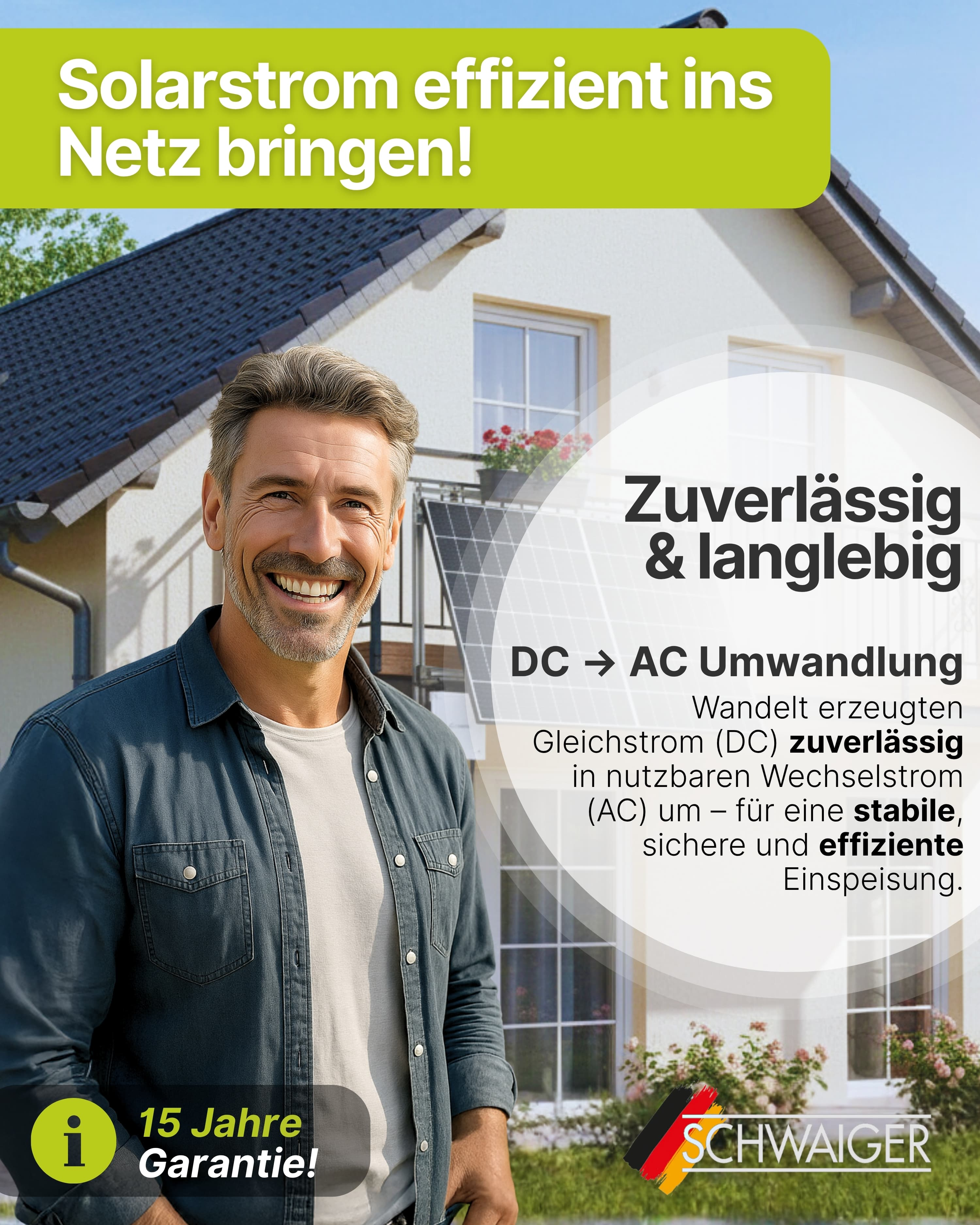 Mann lächelt vor einem Haus, Text über Solarstrom und Umwandlung, Garantie-Info.
