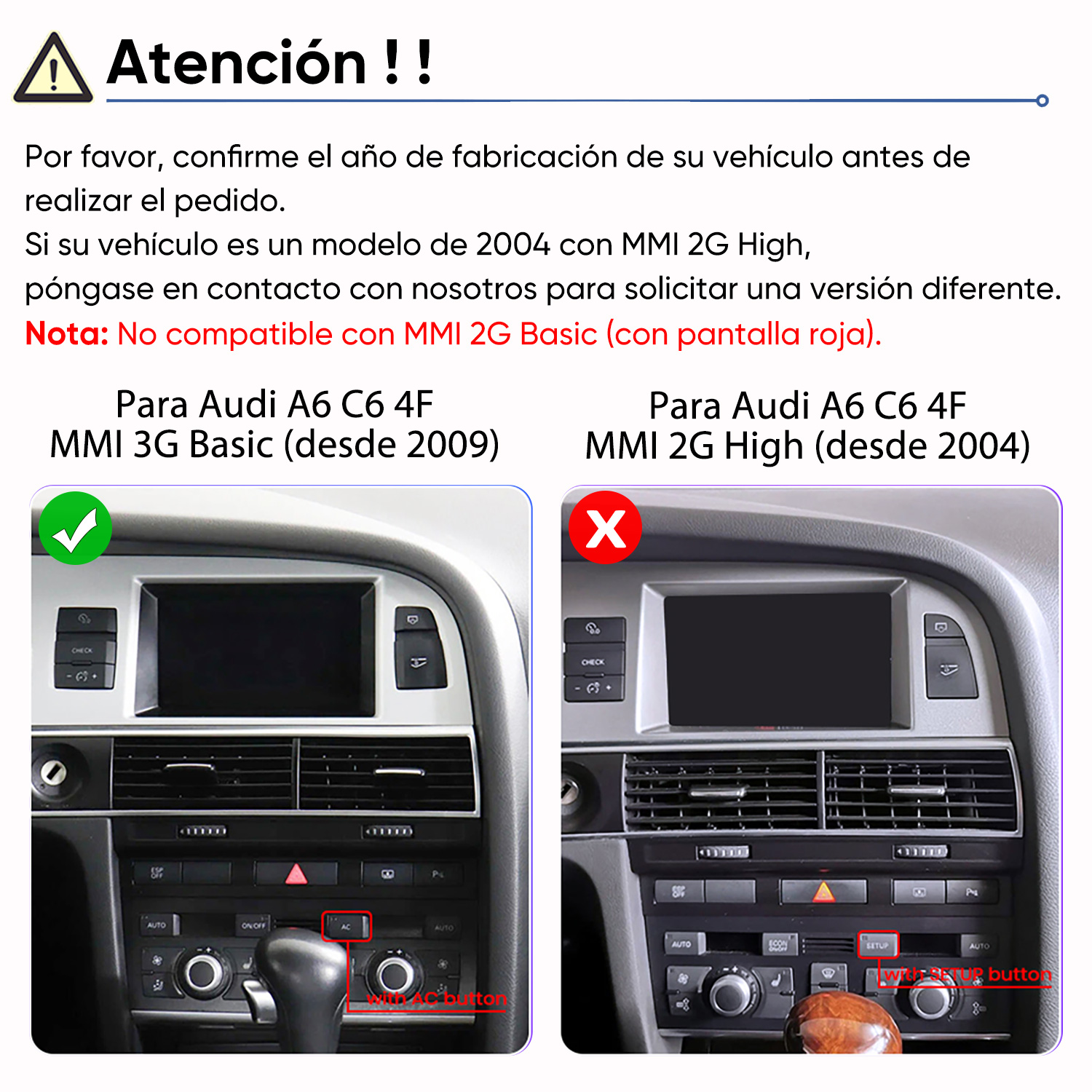 Imagen muestra comparaciones de tableros de automóviles. Uno tiene botón AC, el otro SETUP. El texto advierte sobre compatibilidad.
