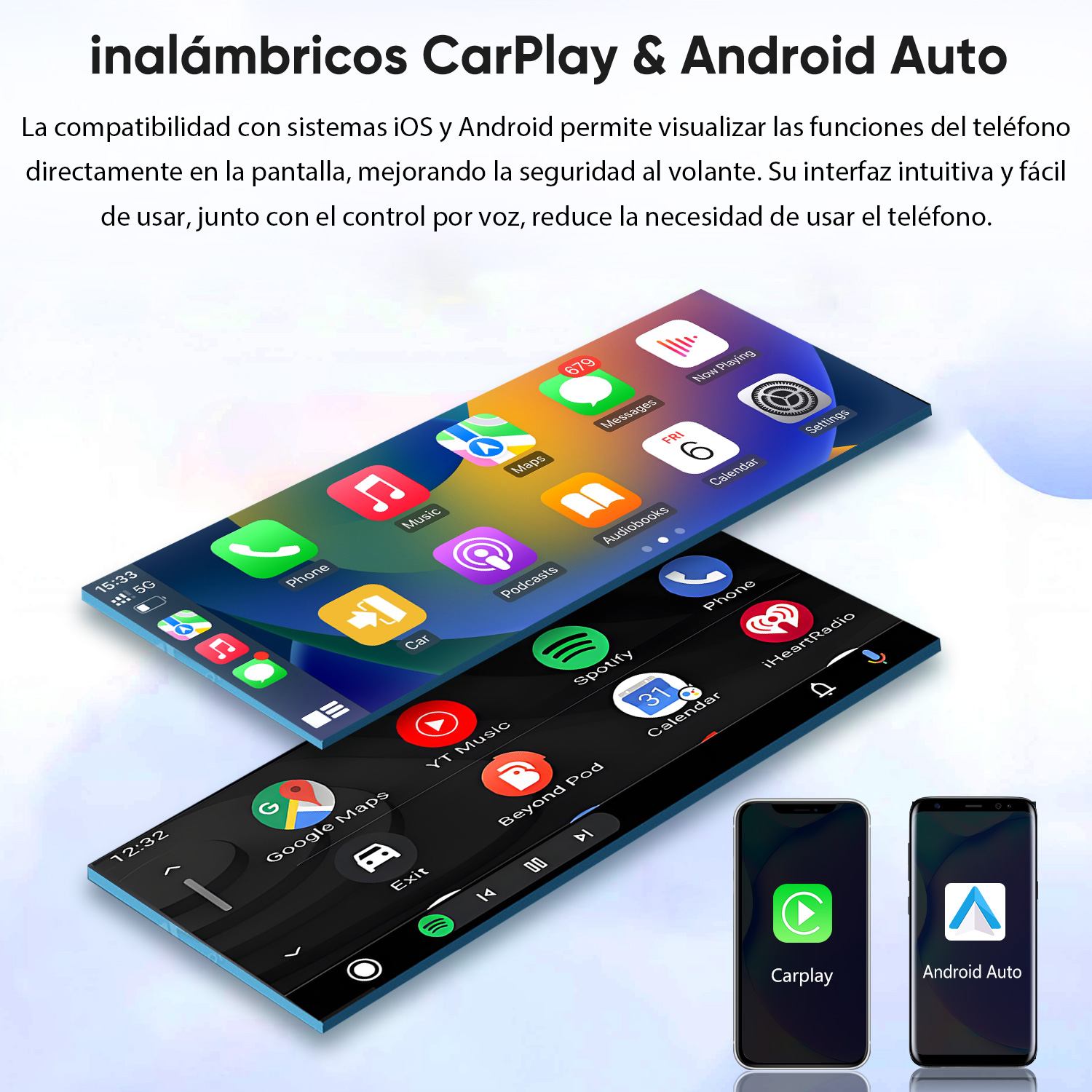 Imagen muestra pantallas de teléfono con iconos de aplicaciones, logotipos CarPlay y Android Auto. Texto explica funciones y compatibilidad.