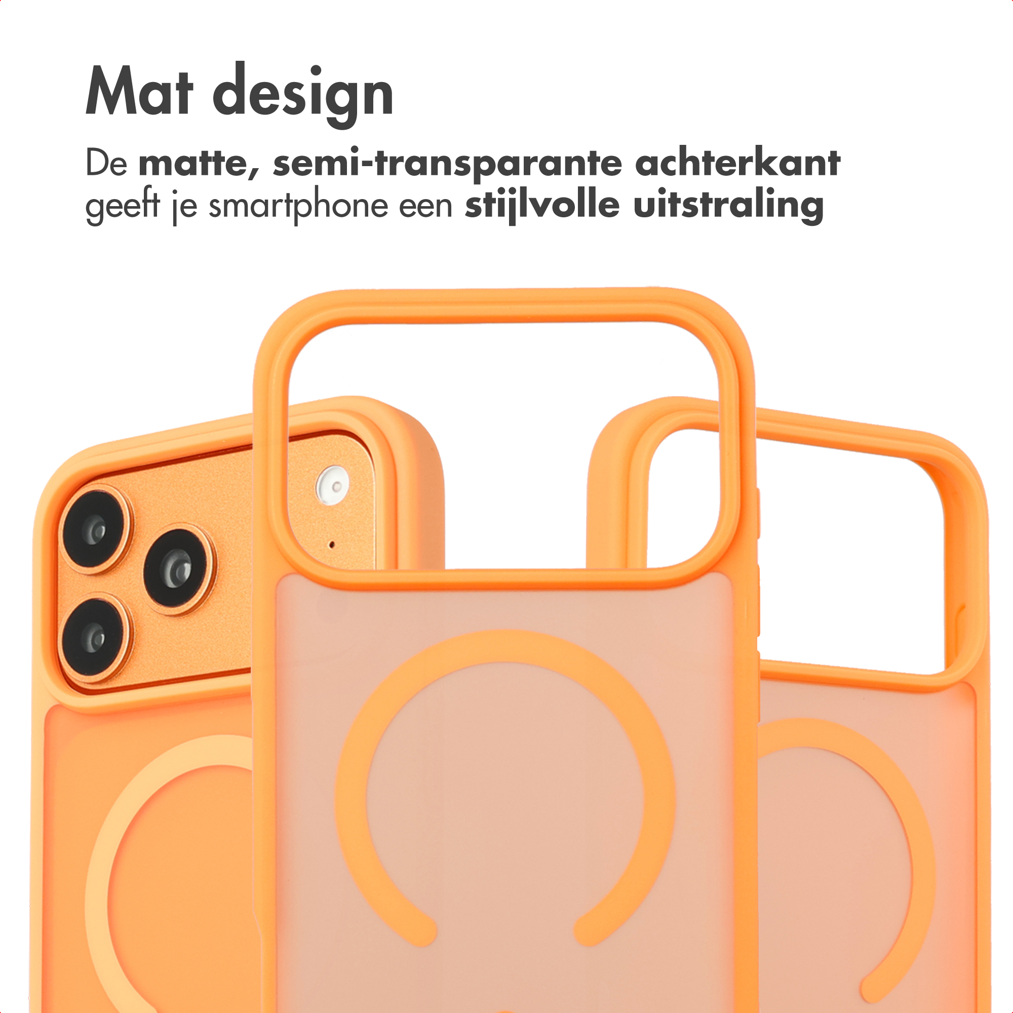 Oranje telefoonhoesjes met mat design. De hoesjes zijn semi-transparant met een zichtbaar camera gebied.
