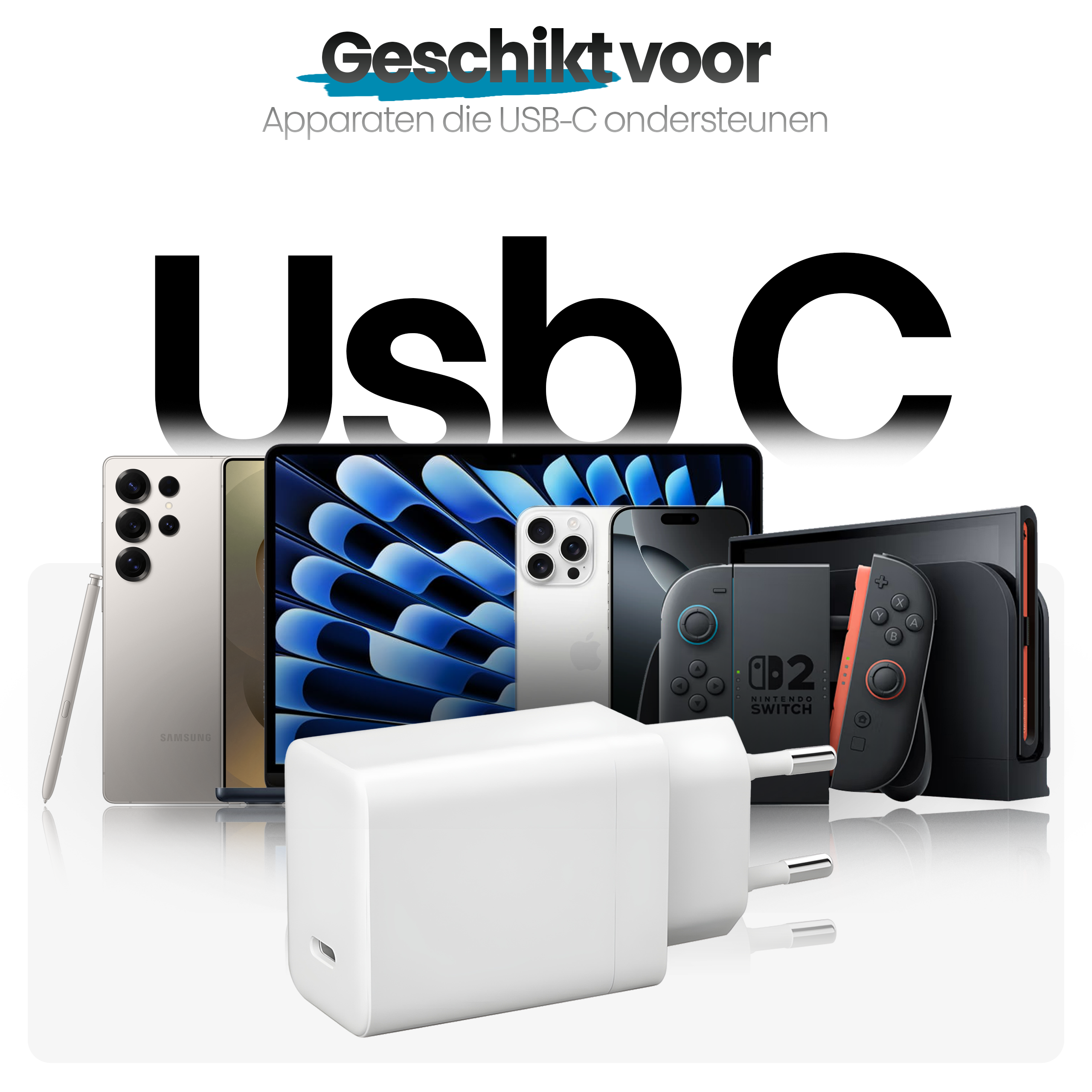 De afbeelding toont verschillende apparaten zoals telefoons, tablets en een Nintendo Switch. Een witte oplader staat vooraan.