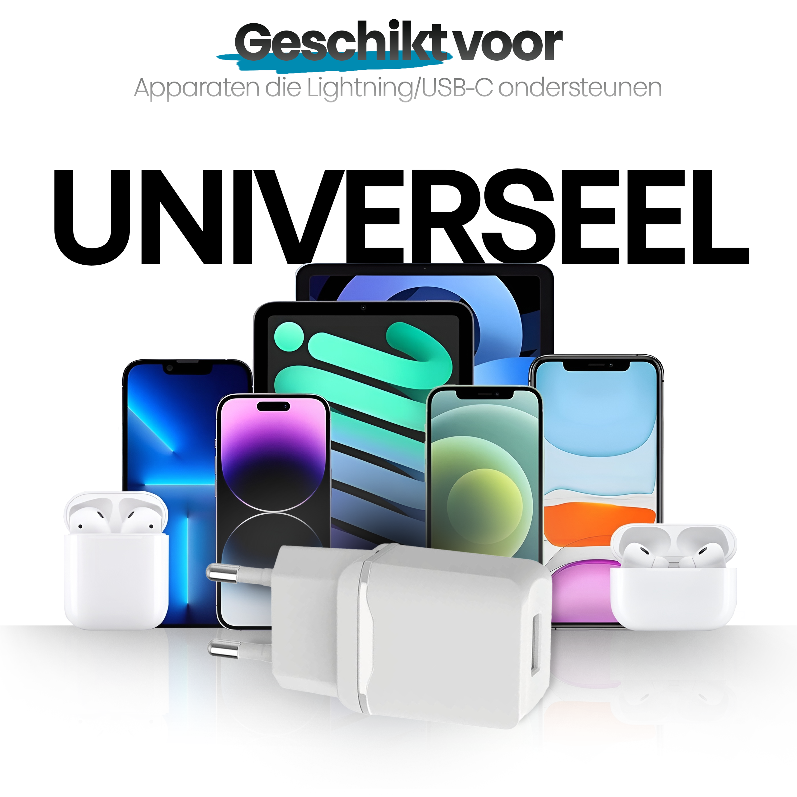 Image shows phones, a tablet, AirPods, and chargers with the word 'UNIVERSEEL' and Dutch text.