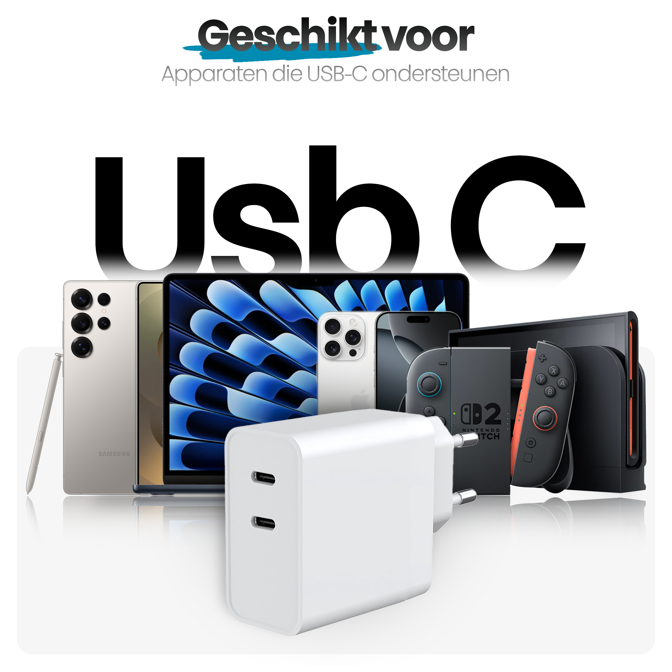 Afbeelding toont apparaten compatibel met USB-C: telefoons, tablets, een console en een oplader. Tekst: Usb C.