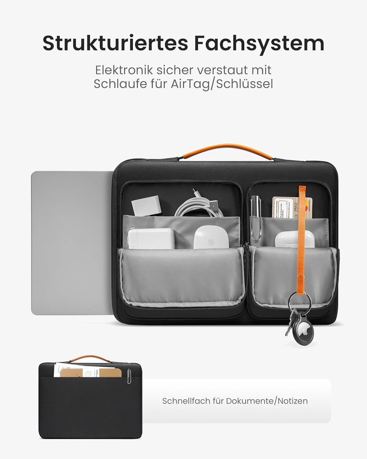 Schwarze Laptoptasche mit orangefarbenem Griff. Enthält Elektronik, AirTag und Dokumente. Text oben: 'Strukturiertes Fachsystem'.