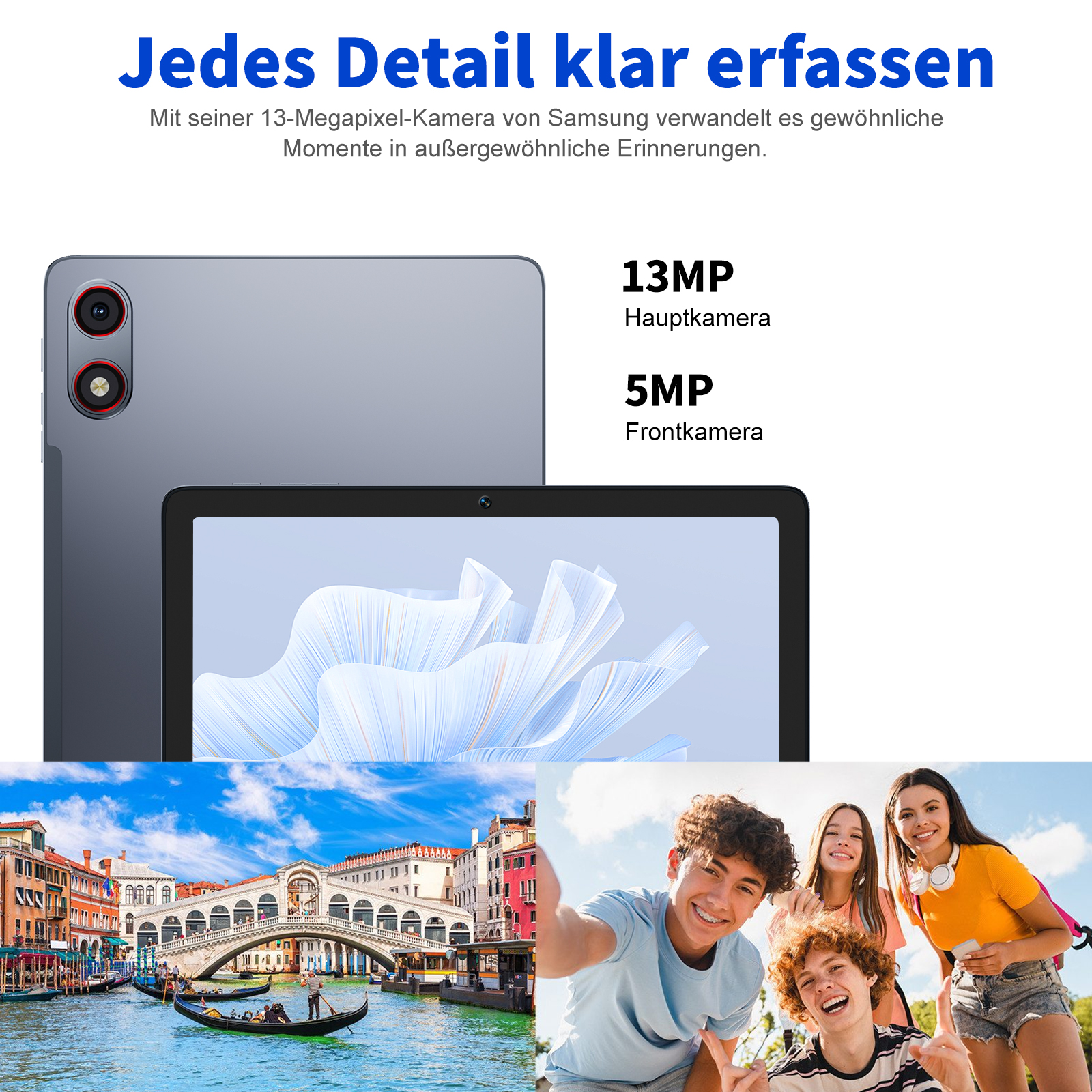Tablet mit 13MP und 5MP Kameras. Enthält Venedig-Szene und eine Gruppe von Leuten, die ein Selfie machen.