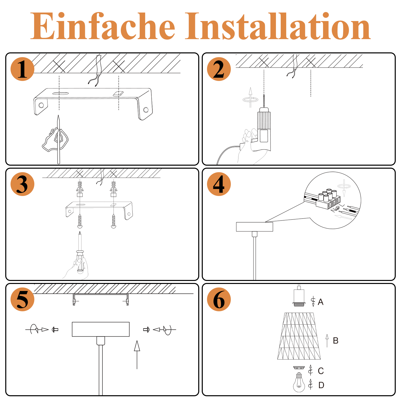 Diagramm mit Schritten zur Lampeninstallation: Montagehalterung, Bohren, Schrauben, Verdrahten, Befestigen und Endmontage.
