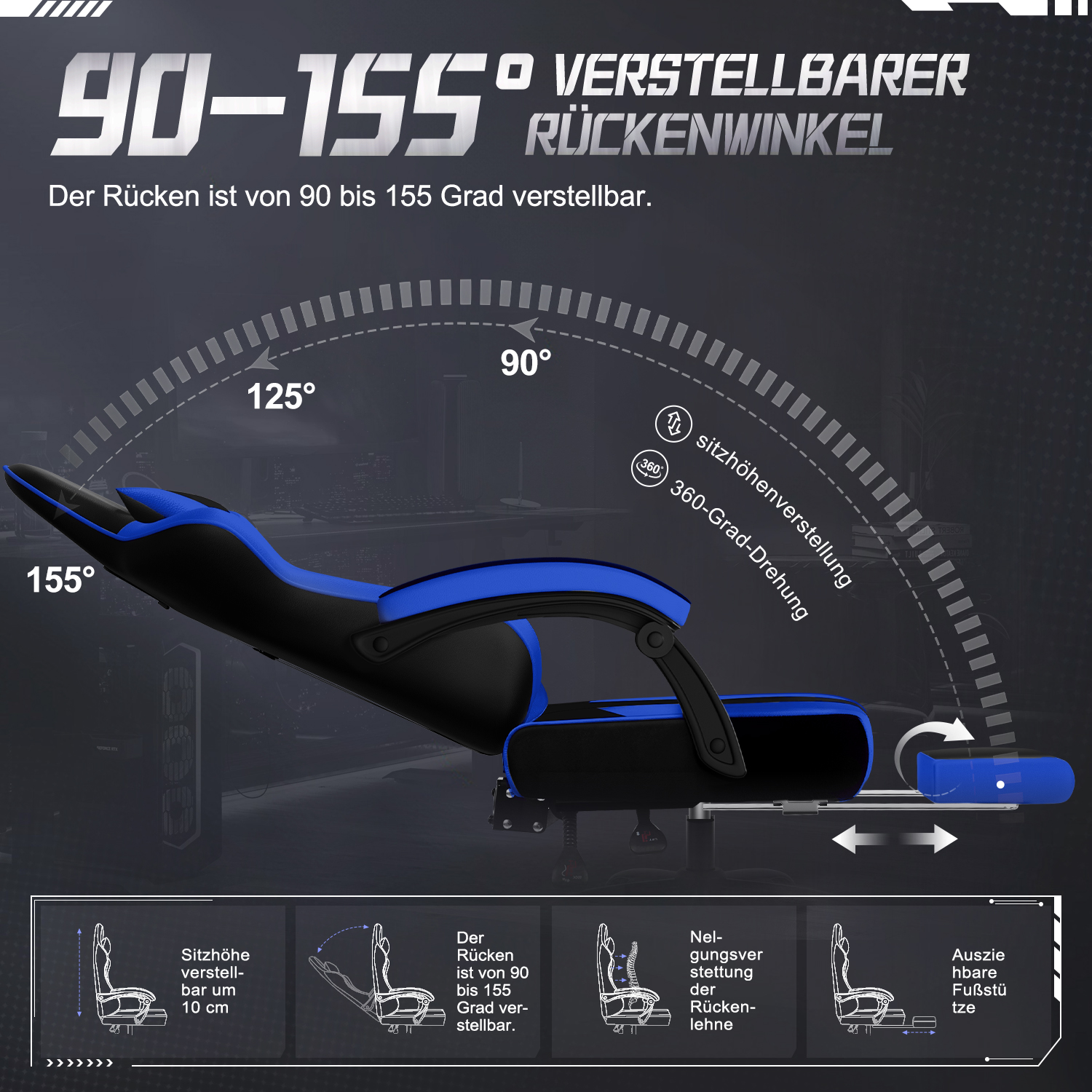 Ein Gaming-Stuhl mit verstellbarer Rückenlehne von 90 bis 155 Grad. Merkmale sind Höhenverstellung, 360-Grad-Drehung und Fußstütze.