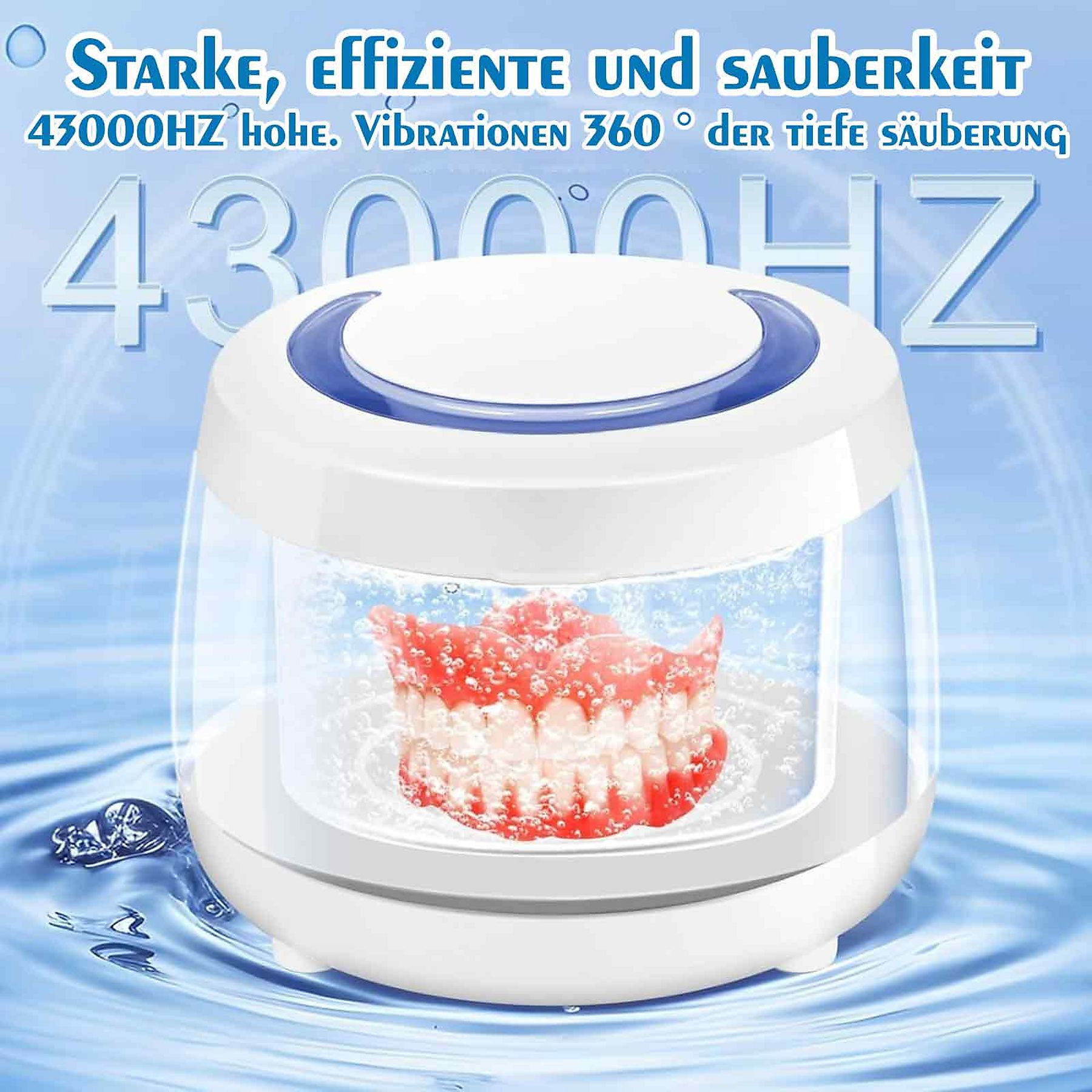 Ein weißer Ultraschallreiniger mit Zahnprothesen darin, umgeben von Wasser. Oben steht 43000HZ.