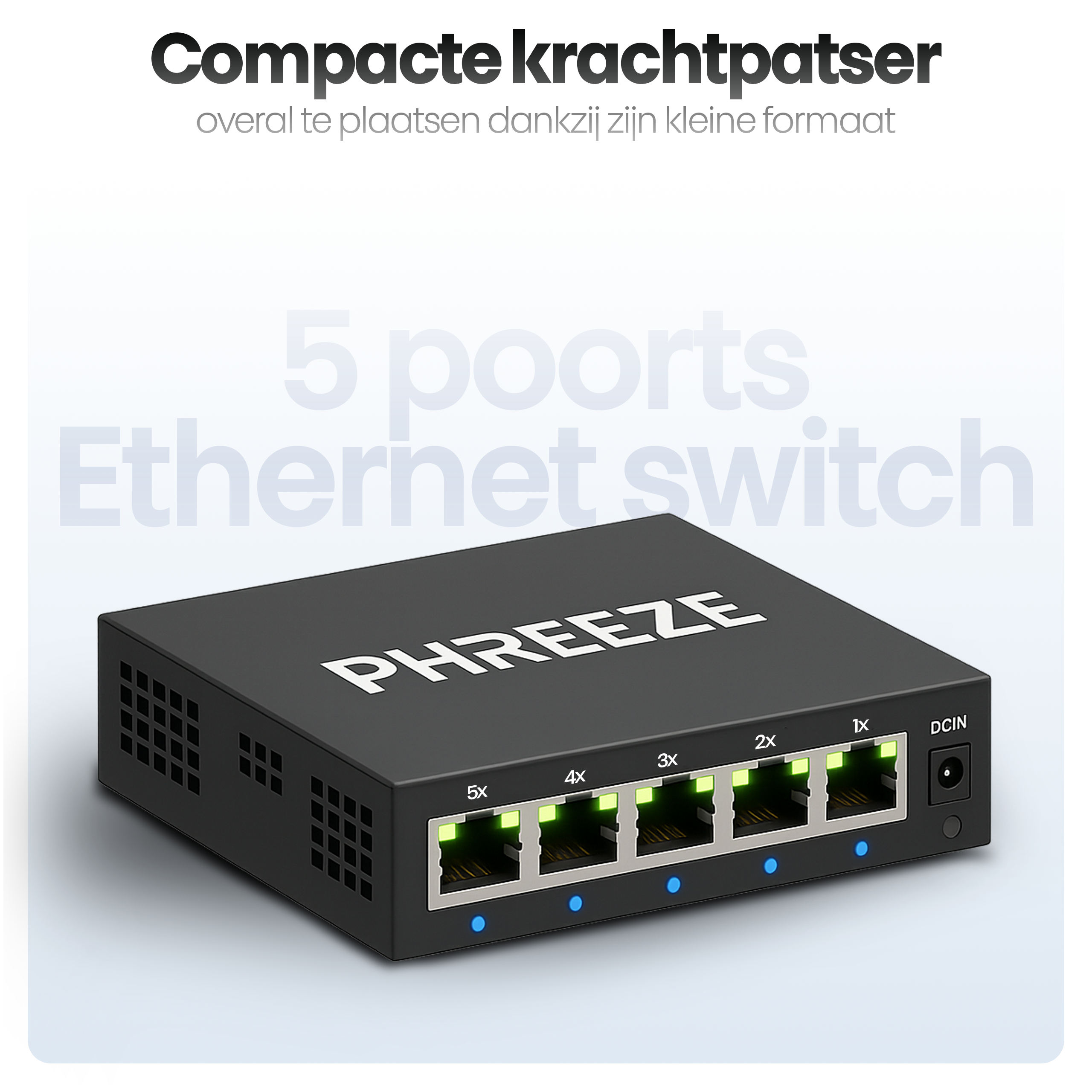 Black Ethernet switch with ports, green lights, and the word PHREEZE. Text above reads: Compact.