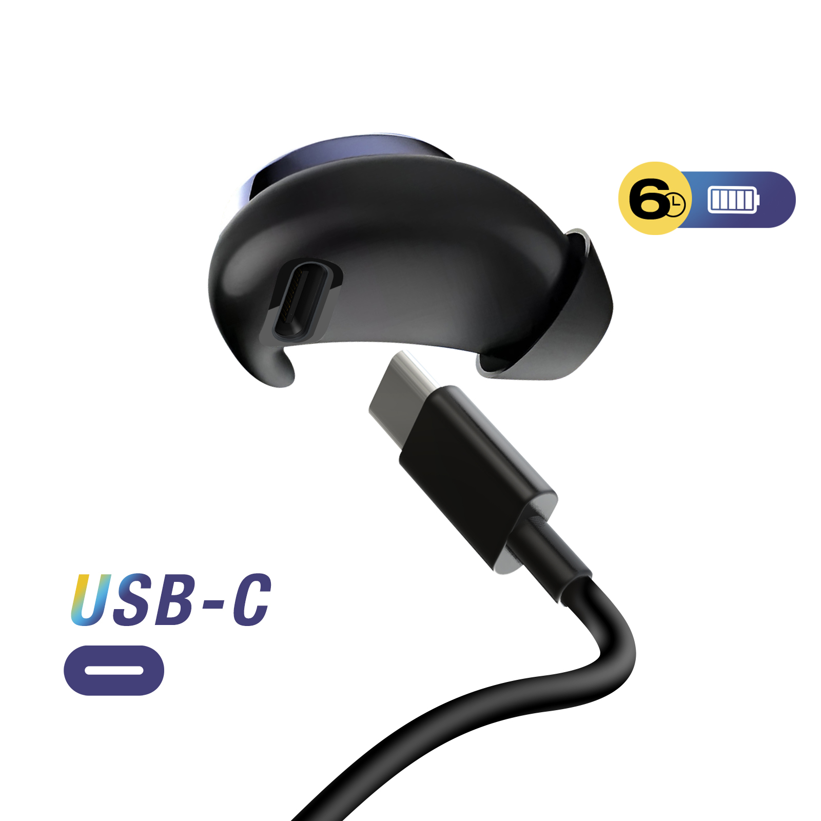 Écouteur noir avec un câble USB-C. Une icône de batterie indique 6 heures d'utilisation. Texte : USB-C.