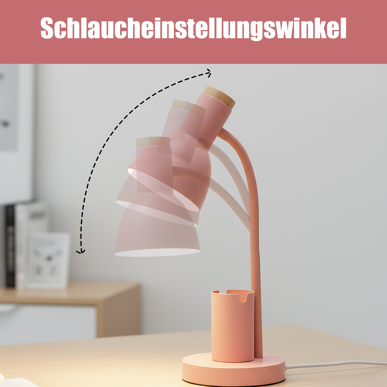 Eine rosa Schreibtischlampe mit Holzaufsatz wird in verschiedenen Positionen gezeigt, eine gepunktete Linie zeigt die Bewegung.