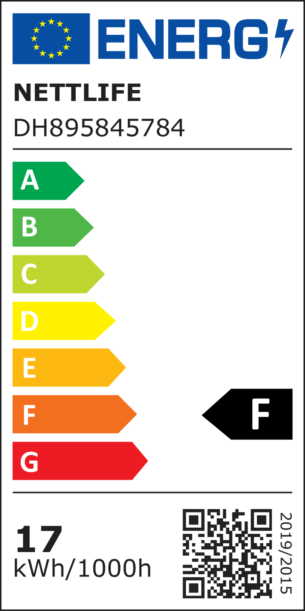 Etykieta energetyczna dla żarówki. Wyświetla klasy efektywności energetycznej od A do G, z wyróżnioną klasą F. Pokazuje 17 kWh/1000h.