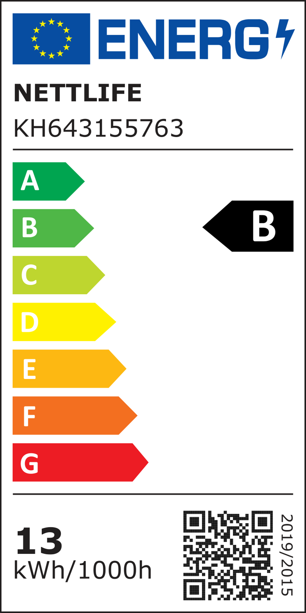 Etykieta energetyczna z nazwą NETTLIFE. Posiada ocenę od A do G. Etykieta wyświetla '13 kWh/1000h' i kod QR.