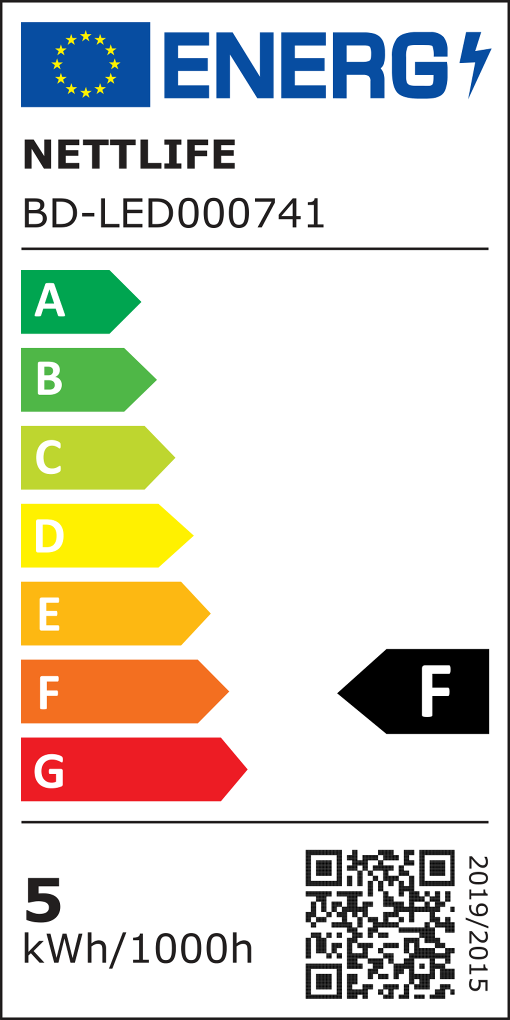 Etichetta energetica per un LED Nettlelife. Mostra le classi energetiche da A a G. Codice QR e 5 kWh/1000h.