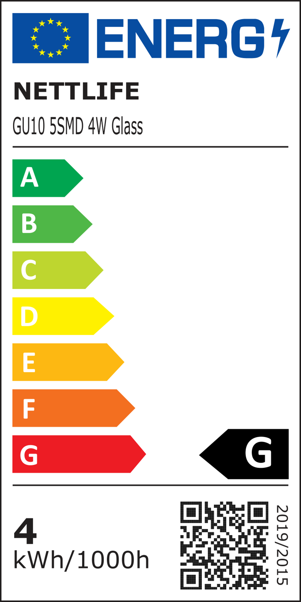 Etichetta energetica per una lampadina, mostra le classi di efficienza da A a G, con codice QR e dettagli.