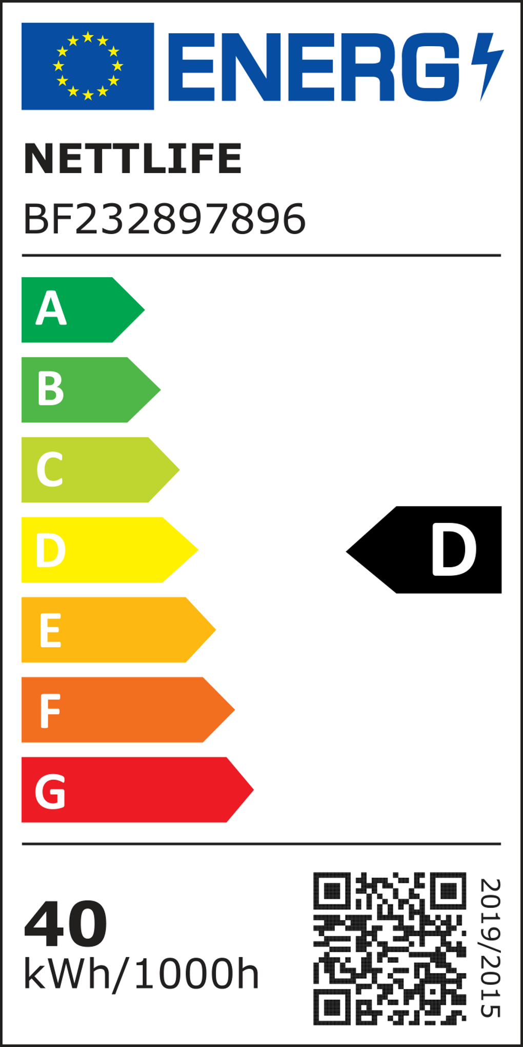 Etichetta energetica con logo UE, testo 'ENERGI', marchio 'NETTLIFE' e classi di efficienza energetica da A a G, 40 kWh/1000h.