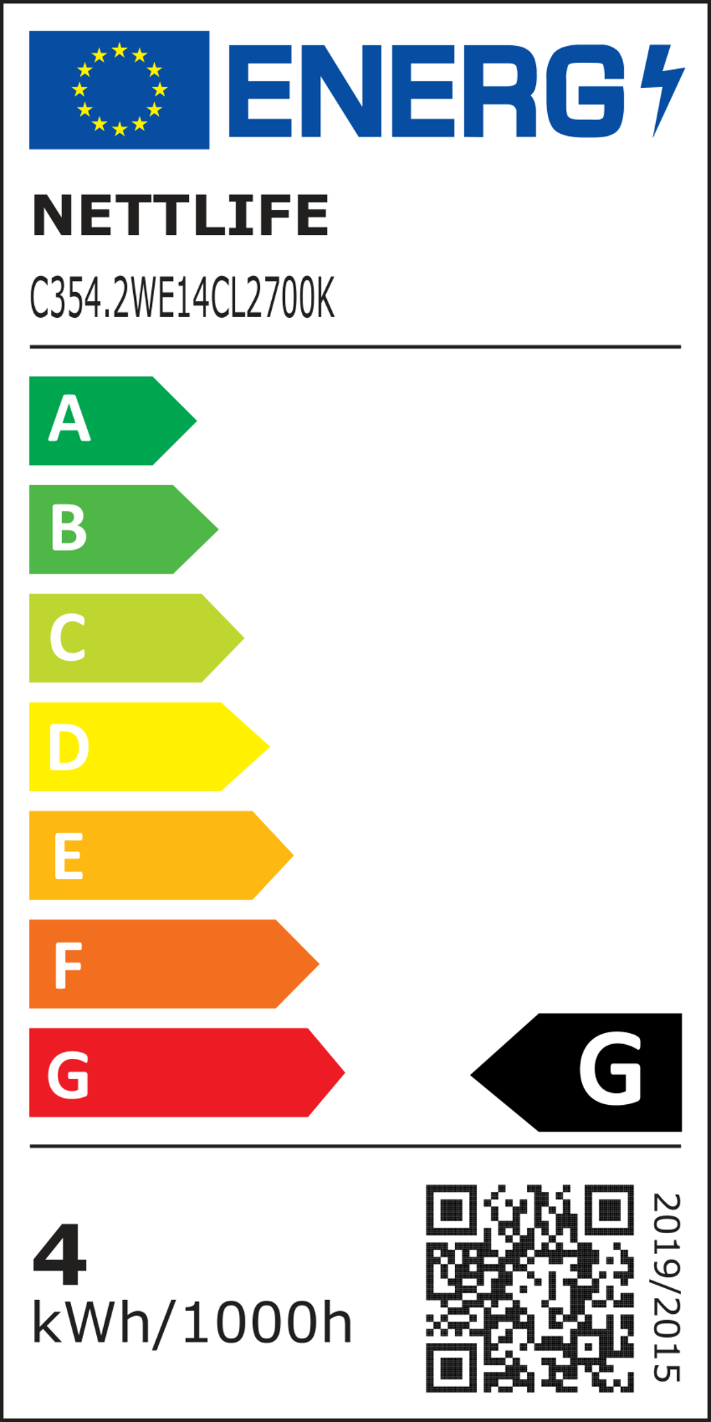 Etichetta energetica per una lampadina. Mostra una scala di efficienza energetica da A a G, con valutazione G. Include un codice QR.