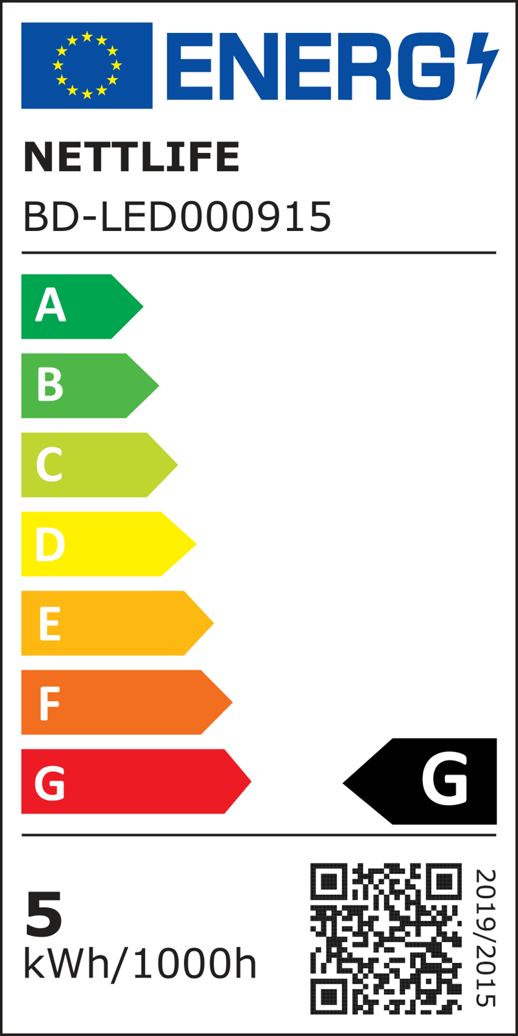 Etichetta energetica per un LED Nettlelife. Mostra classi di efficienza A-G, un codice QR e consumo di 5 kWh/1000h.