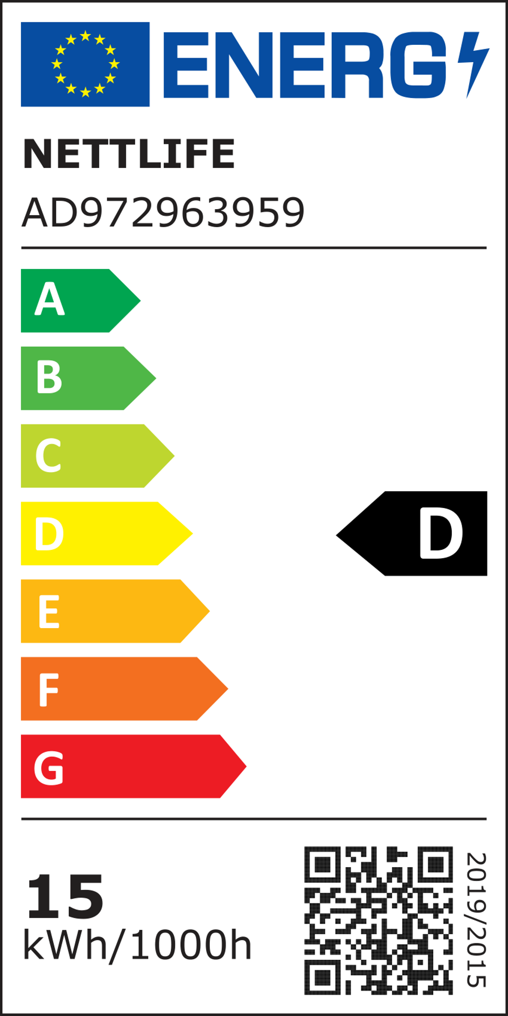 Etichetta di efficienza energetica con valutazioni dalla A alla G. Mostra la valutazione 'D'. Contiene informazioni 'NETTLIFE' e '15 kWh/1000h'.