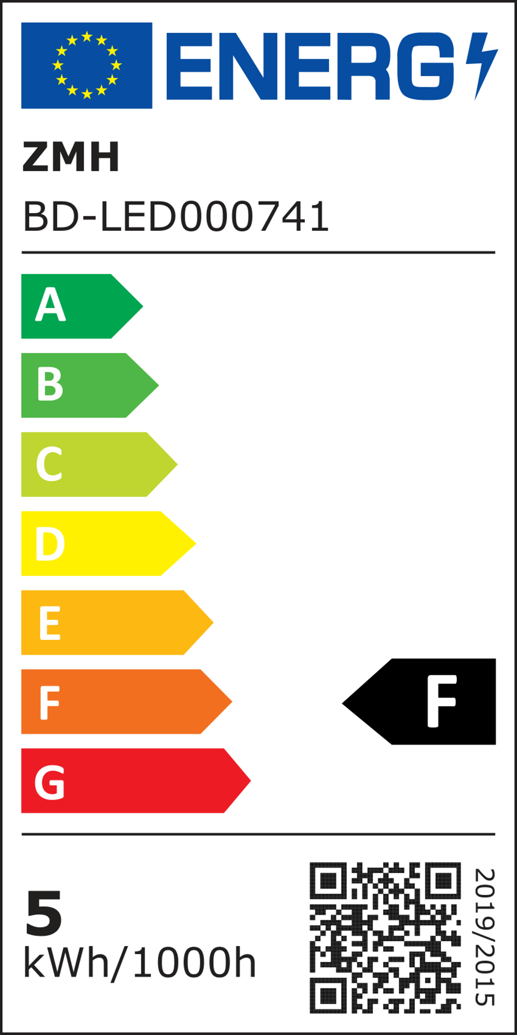 Energielabel für eine Lampe. Mit EU-Flagge, Energieeffizienz von A bis G, wobei F hervorgehoben ist. Zeigt 5 kWh/1000h.