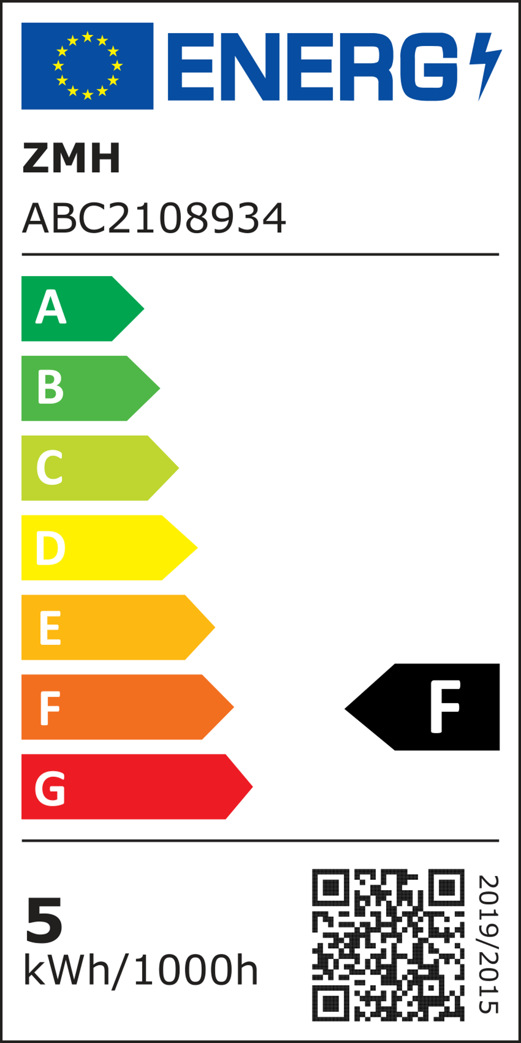 Energielabel. Oben: Blaues ENERG-Logo und EU-Sterne. Zeigt Energieeffizienz von A bis G. Effizienzklasse F. kWh/1000h: 5.