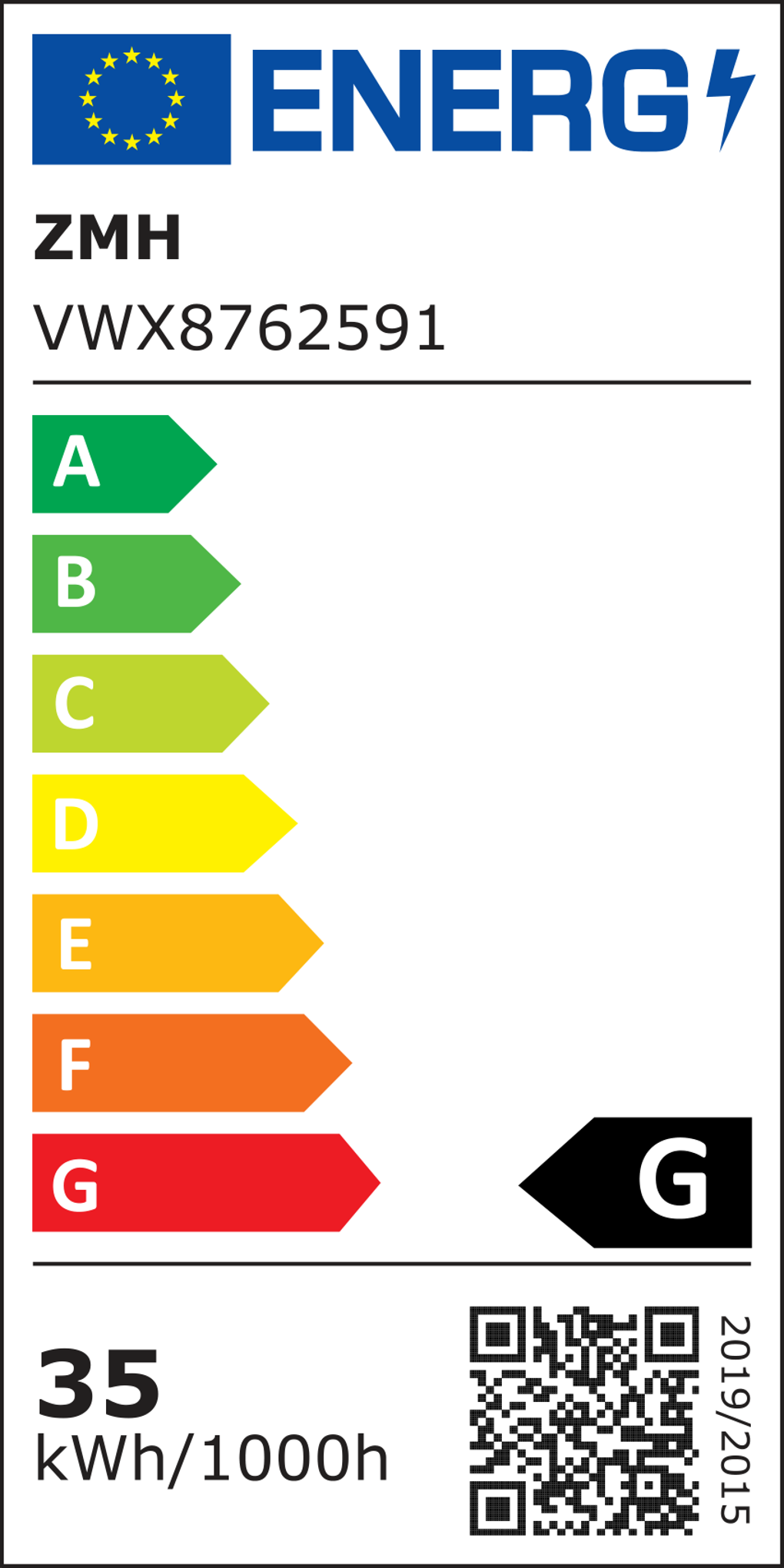 Energielabel mit Bewertungen von A bis G. Das Label zeigt die Bewertung 'G'. Es hat den Text 'ZMH' und 'VWX8762591' sowie '35 kWh/1000h'.