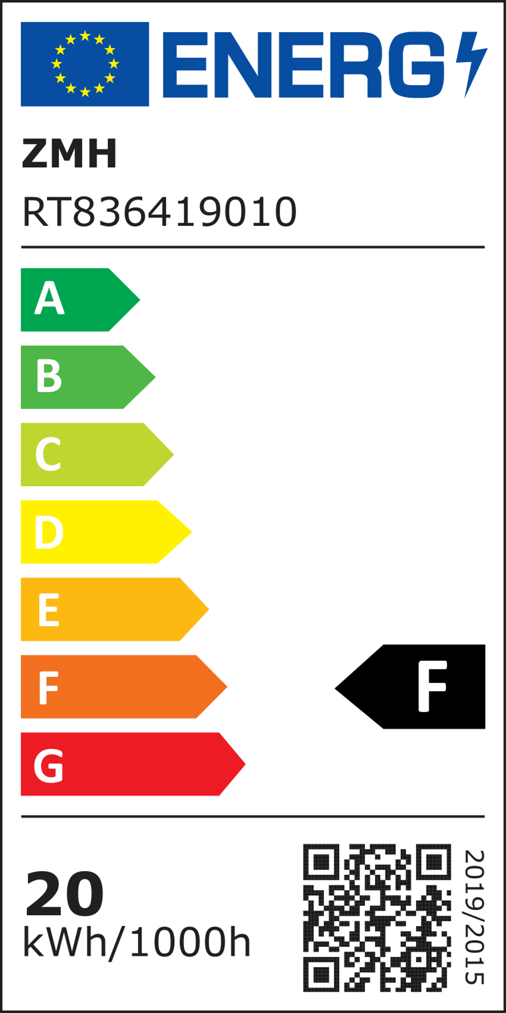 Energielabel mit EU-Flagge, Markeninformationen und Energieeffizienzklassen A-G. Zeigt die Bewertung 'F' und 20 kWh/1000h.