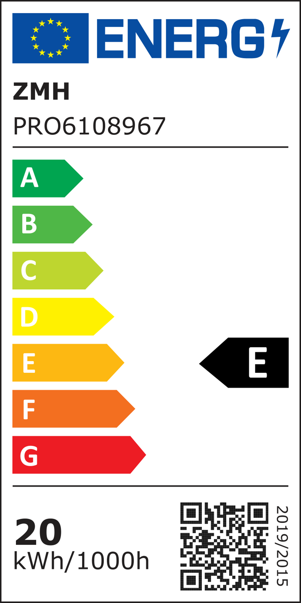 Energielabel mit EU-Logo, ENERG, Modellnummer und Energieeffizienzklasse E. kWh beträgt 20/1000h.