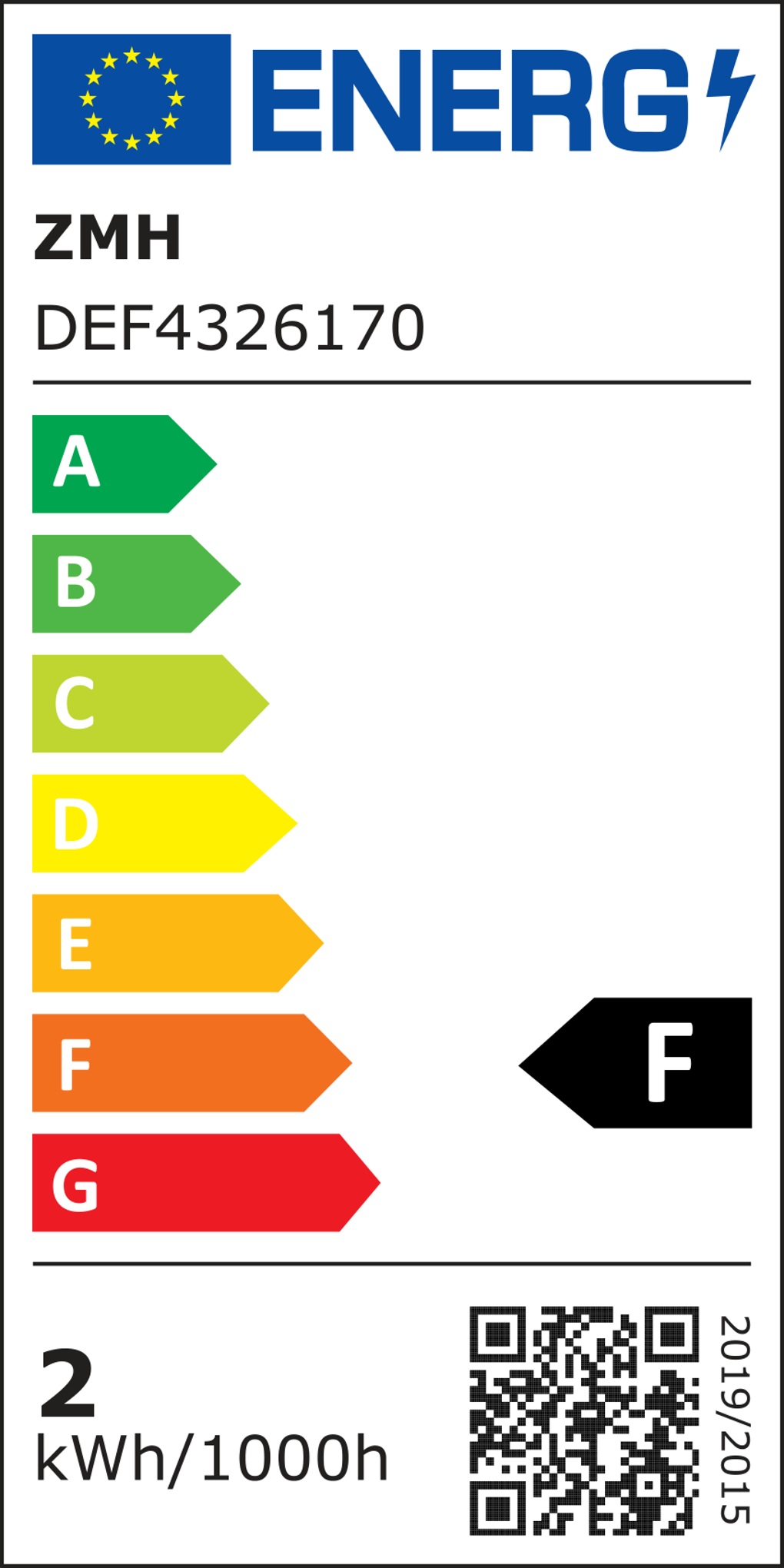 Energielabel. Zeigt Energieeffizienzklassen A bis G. Enthält QR-Code, 'ZMH', 'ENERG' und 'DEF4326170'. 2 kWh/1000h.