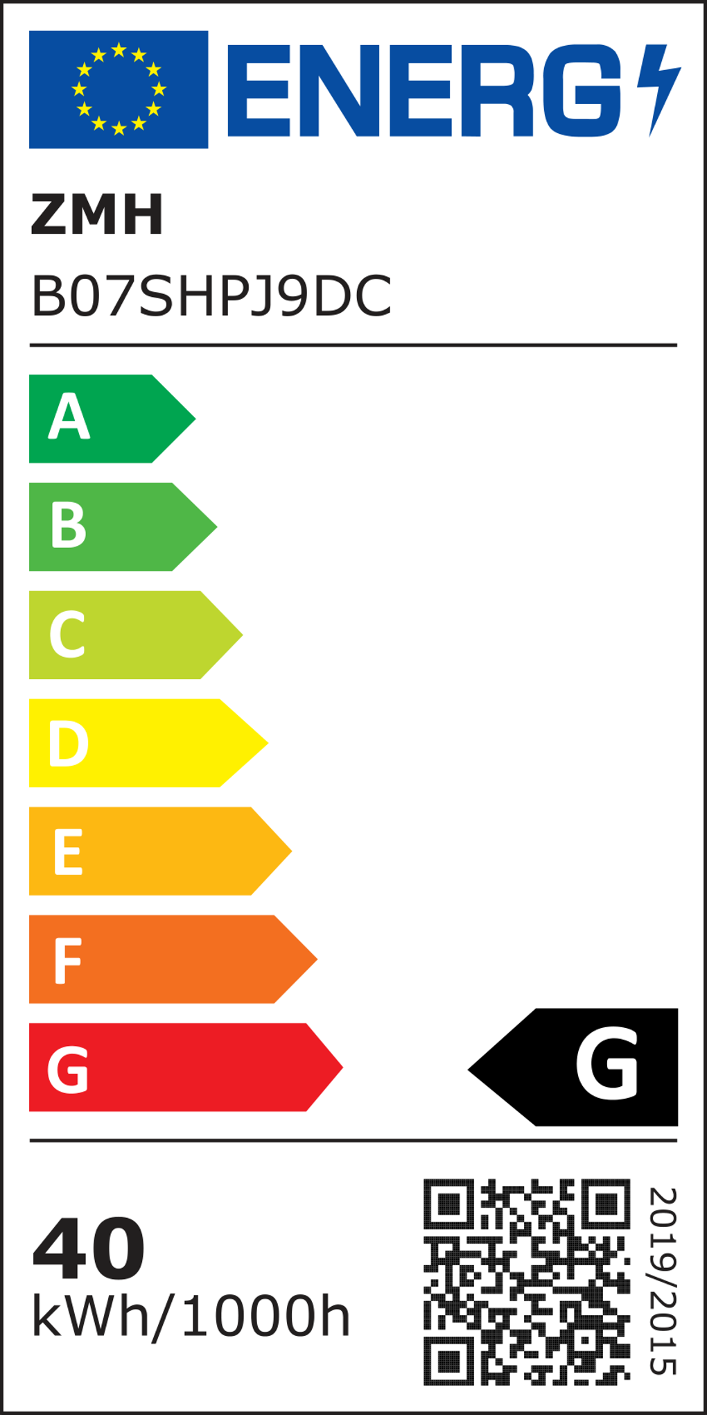 Energielabel mit Bewertungen von A bis G. Es zeigt '40 kWh/1000h' und einen QR-Code. Das Etikett enthält das 'ENERG'-Logo.