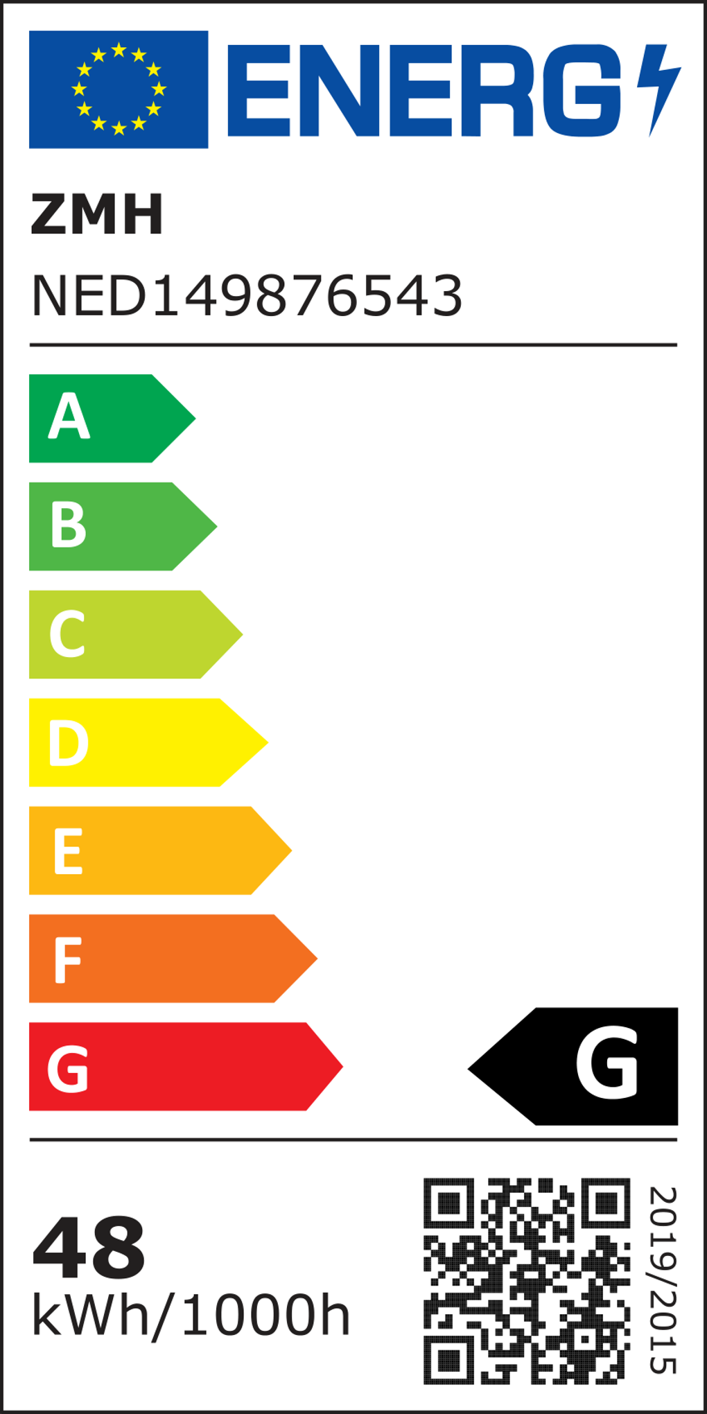 Energielabel mit Energieeffizienz von A bis G, mit Bewertung 'G'. Es zeigt auch den Energieverbrauch: 48 kWh/1000h.