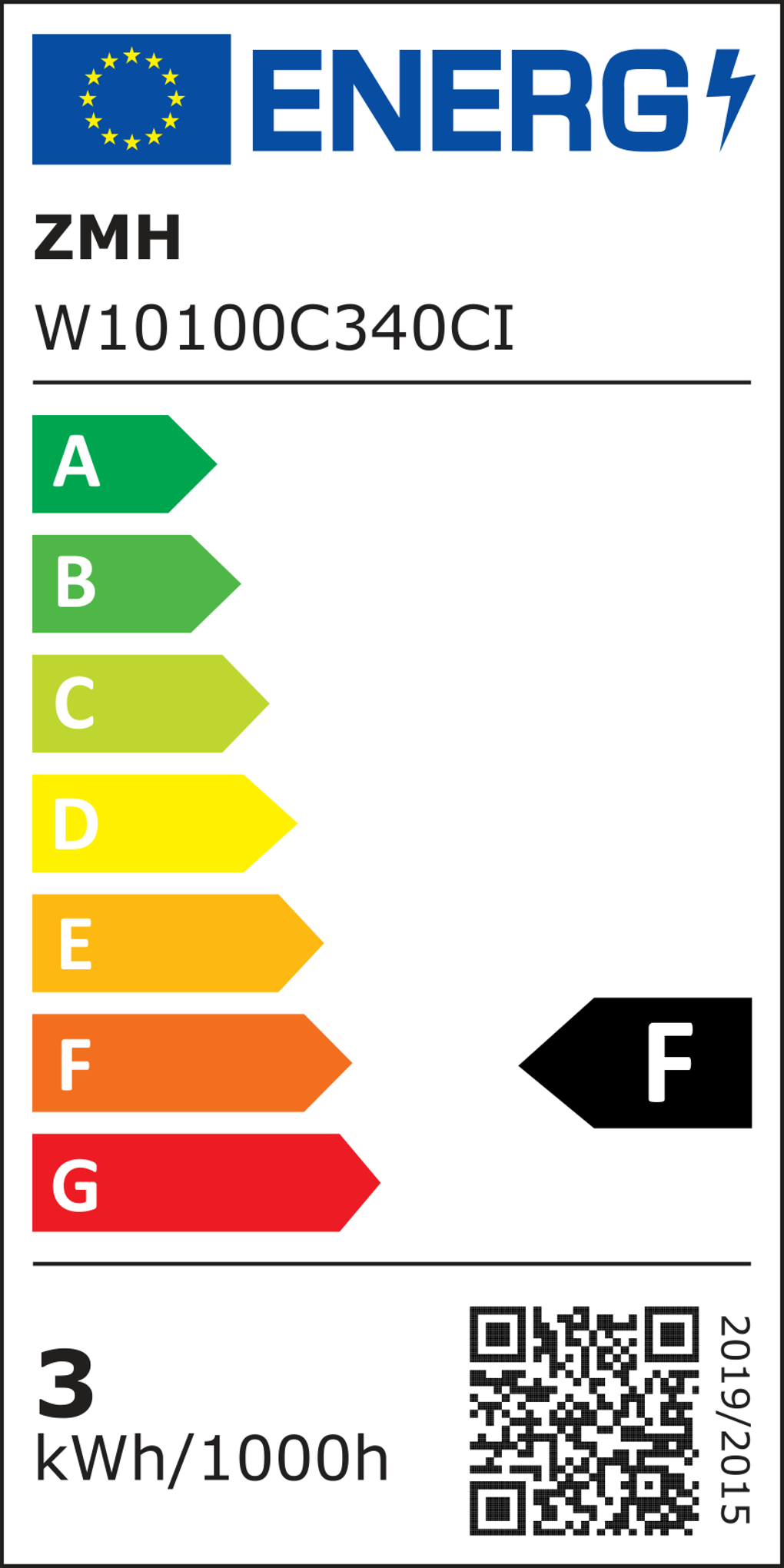 Energielabel mit Bewertungen A bis G. Enthält den Text 'ENERG', 'ZMH', 'W10100C340CI' und '3 kWh/1000h'. Schwarzes 'F'-Label.