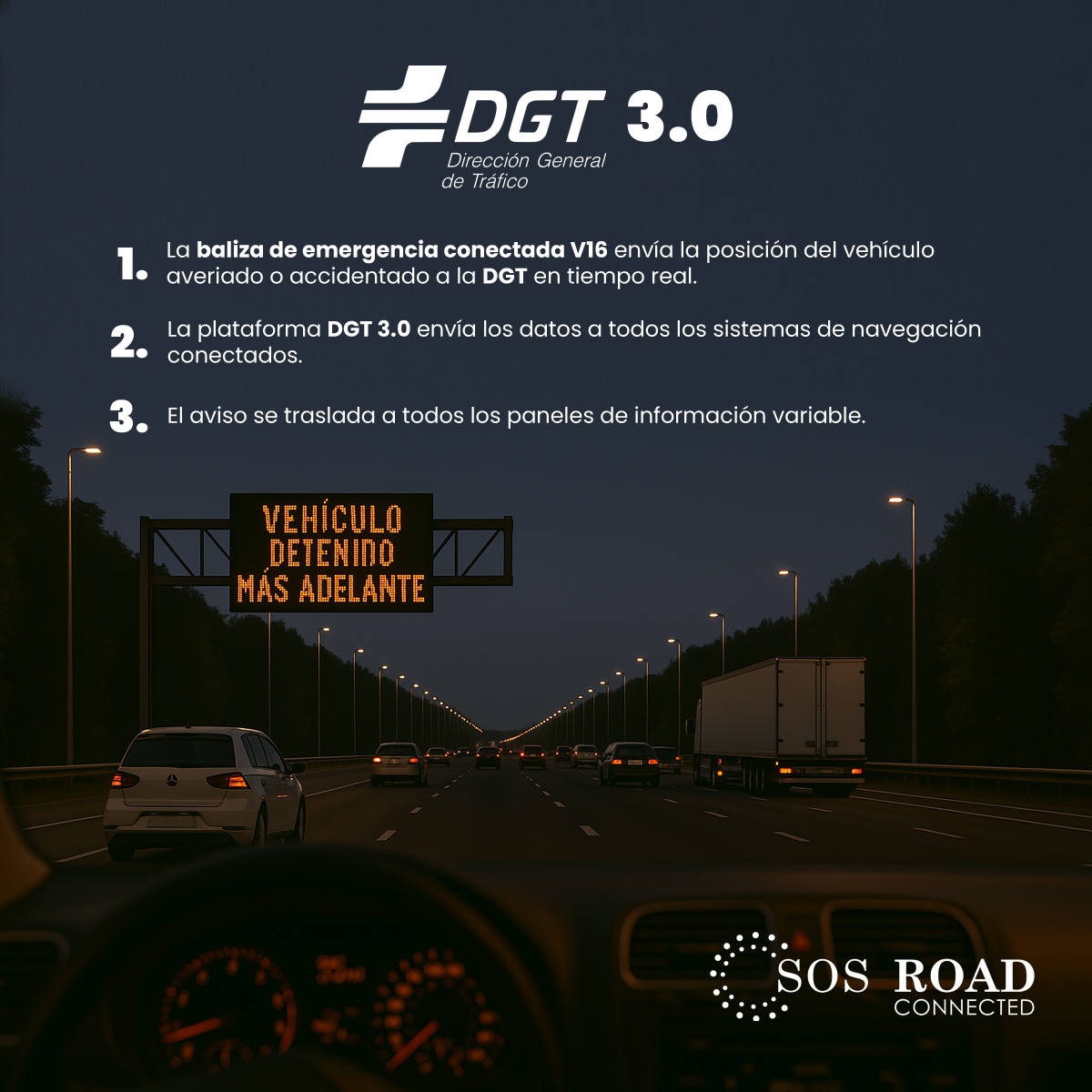 Un coche conduce por una autopista de noche. Una señal advierte de un vehículo detenido más adelante. El logotipo de DGT es visible.